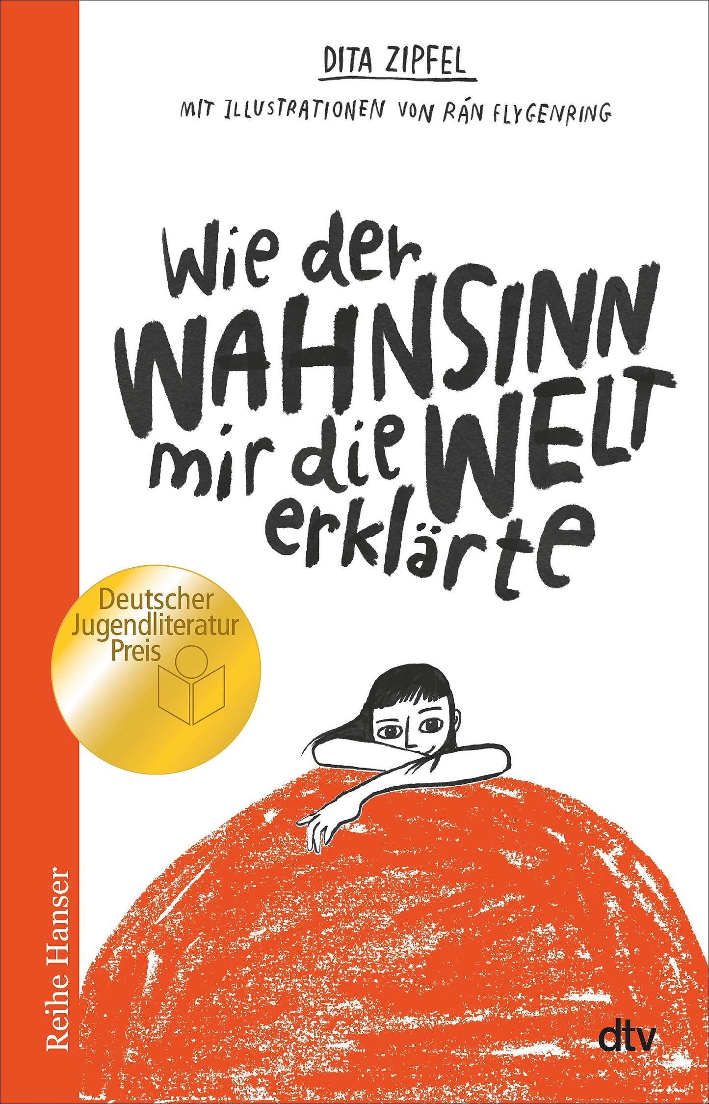 Libro: Wie der Wahnsinn mir die Welt erklärte