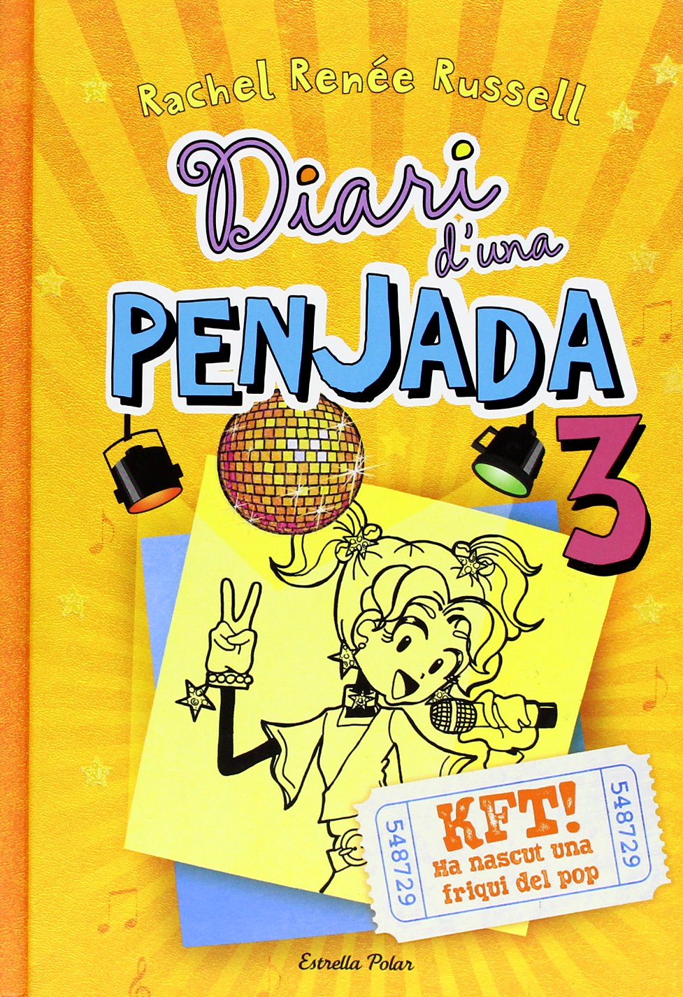 Libro: Diari d'una penjada 3. KFT! Ha nascut una friqui del pop