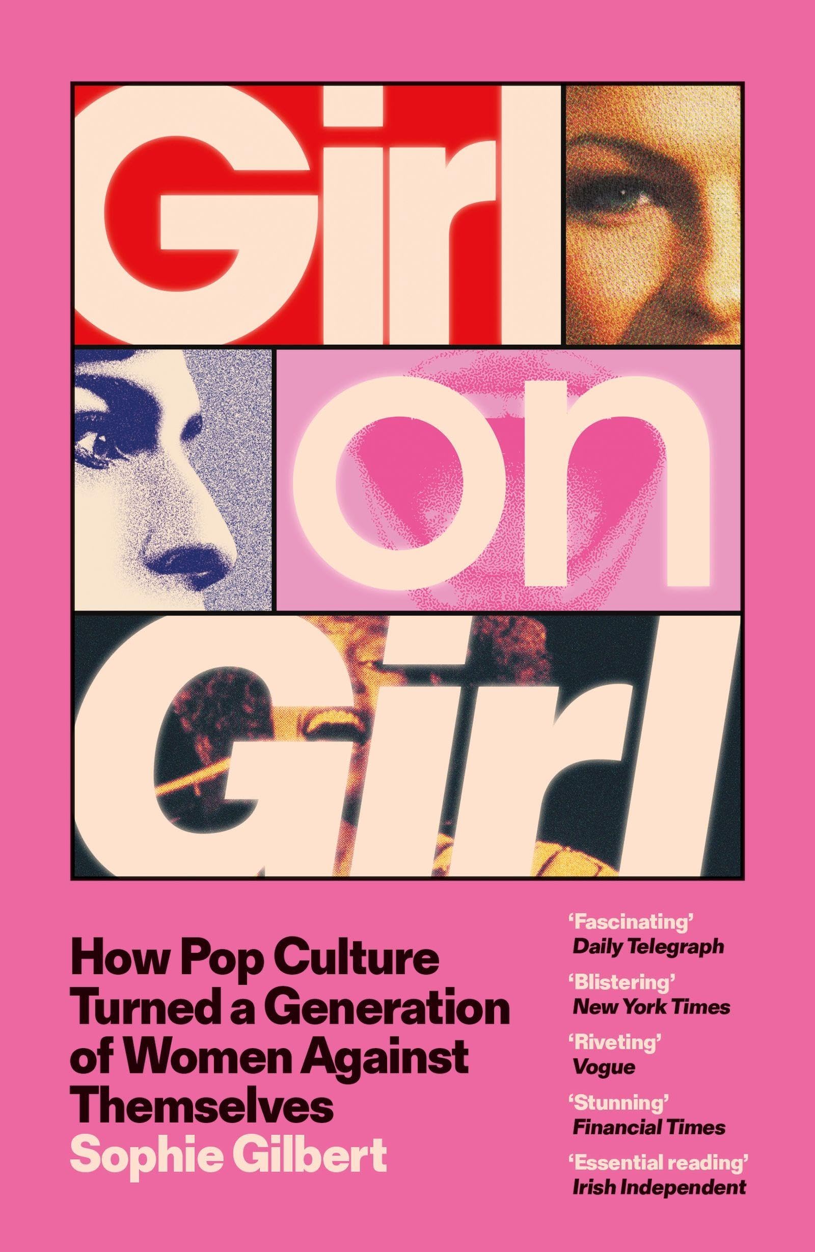 Libro: Girl on Girl: How Pop Culture Turned a Generation of Women Against Themselves