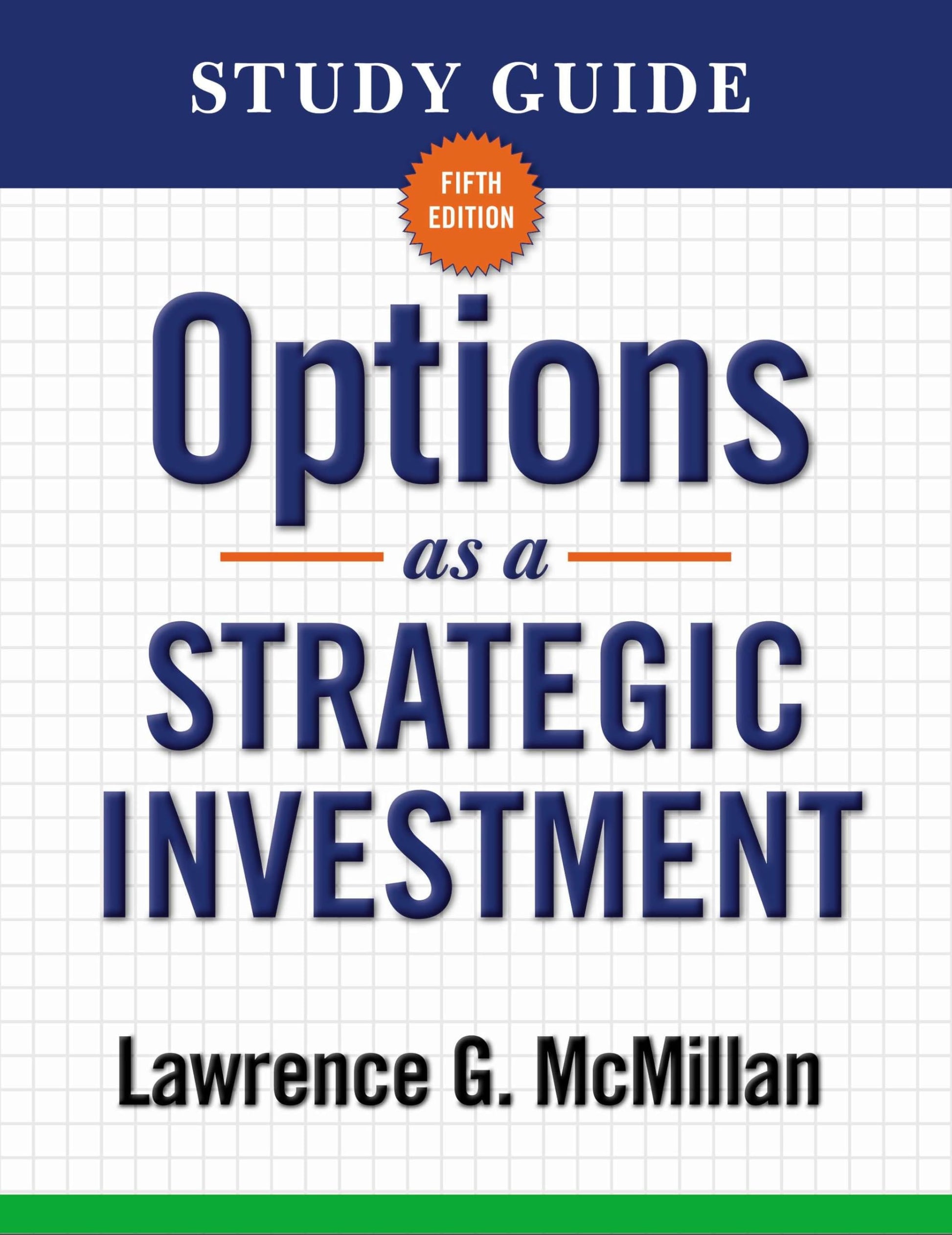 Libro: Study Guide for Options as a Strategic Investment 5th Edition