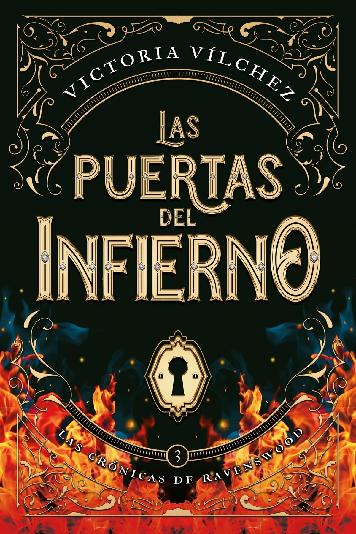 Libro: Las puertas del infierno: Las crónicas de Ravenswood III (Crónicas De Ravenswood/ Ravenswood Chronicles, 3) (Spanish Edition)