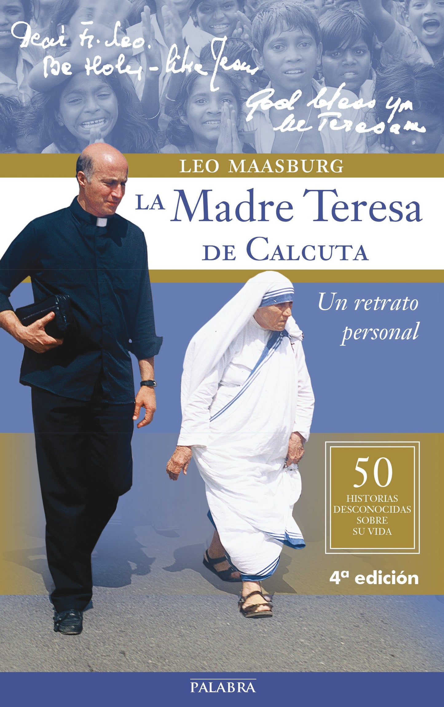 Libro: La Madre Teresa de Calcuta: Un retrato personal (Palabra hoy)