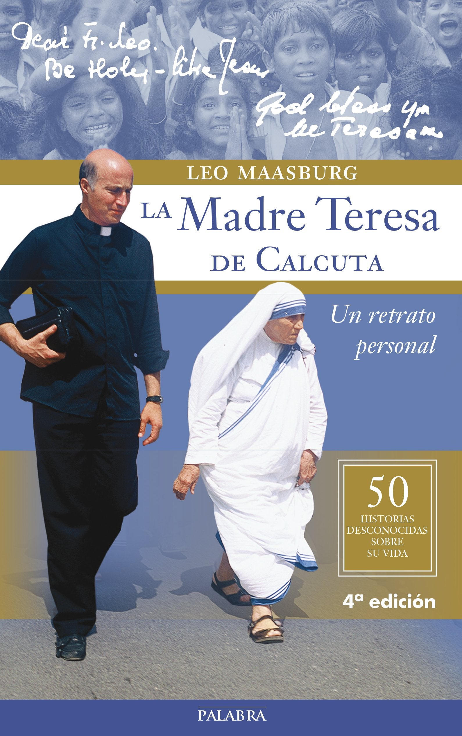 Libro: La Madre Teresa de Calcuta: Un retrato personal (Palabra hoy)