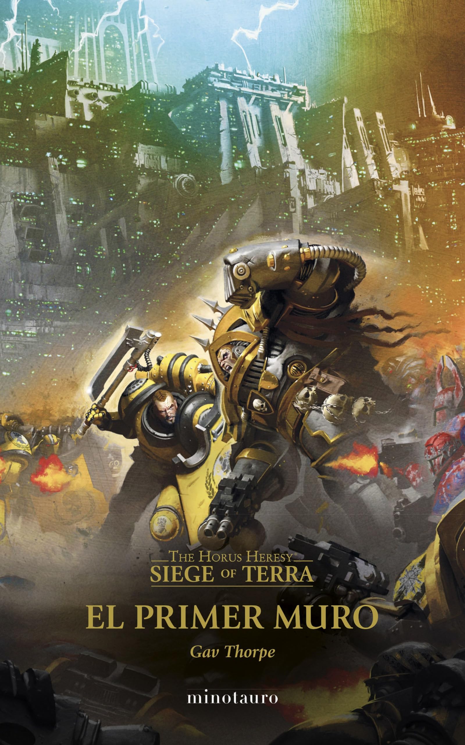 Libro: Warhammer The Horus Heresy: Siege of Terra nº 03 El primer muro: 3