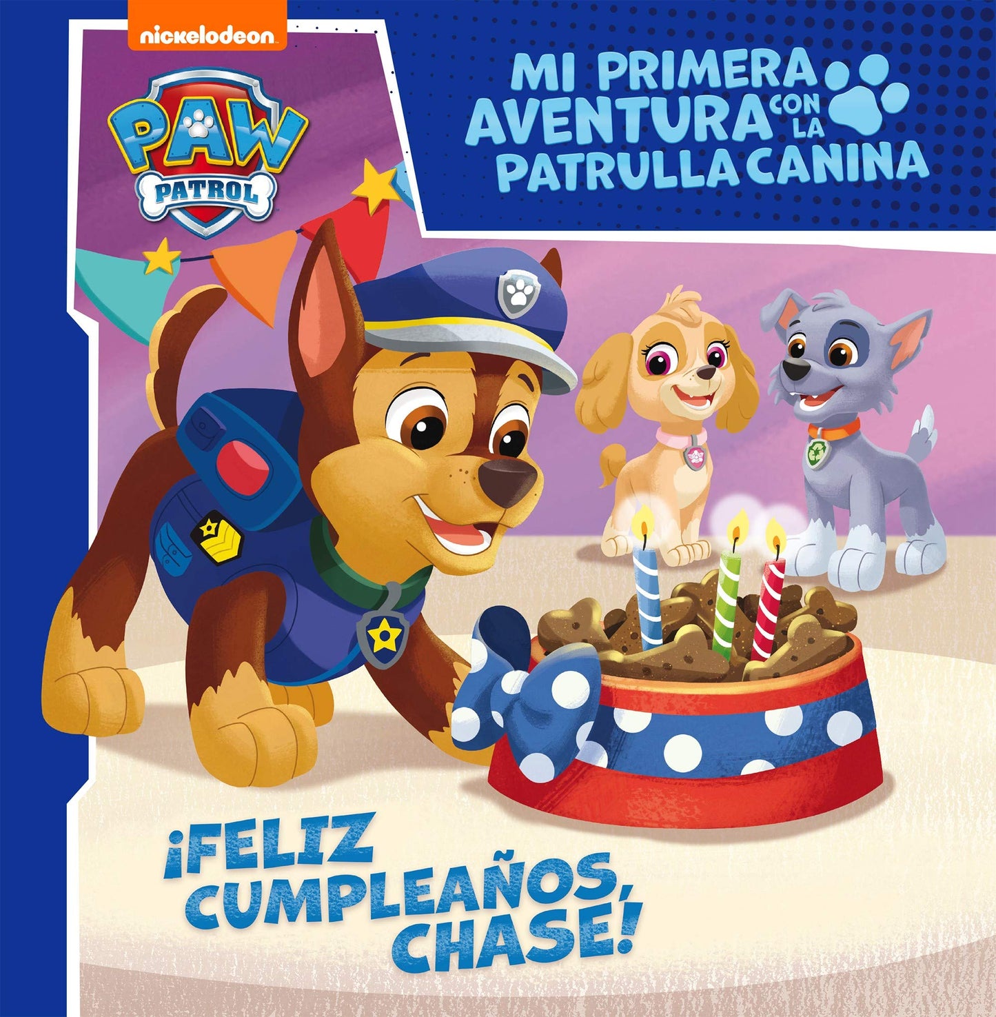 Libro: Mi primera aventura con la Patrulla Canina | Paw Patrol - ¡Feliz cumpleaños, Chase! (Nickelodeon)