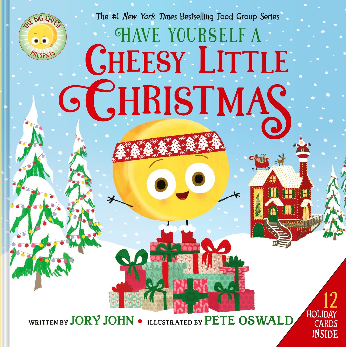 Libro: The Big Cheese Presents: Have Yourself a Cheesy Little Christmas: A #1 NYT Bestselling Christmas Picture Book for Kids (Ages 4–8) (The Food Group)