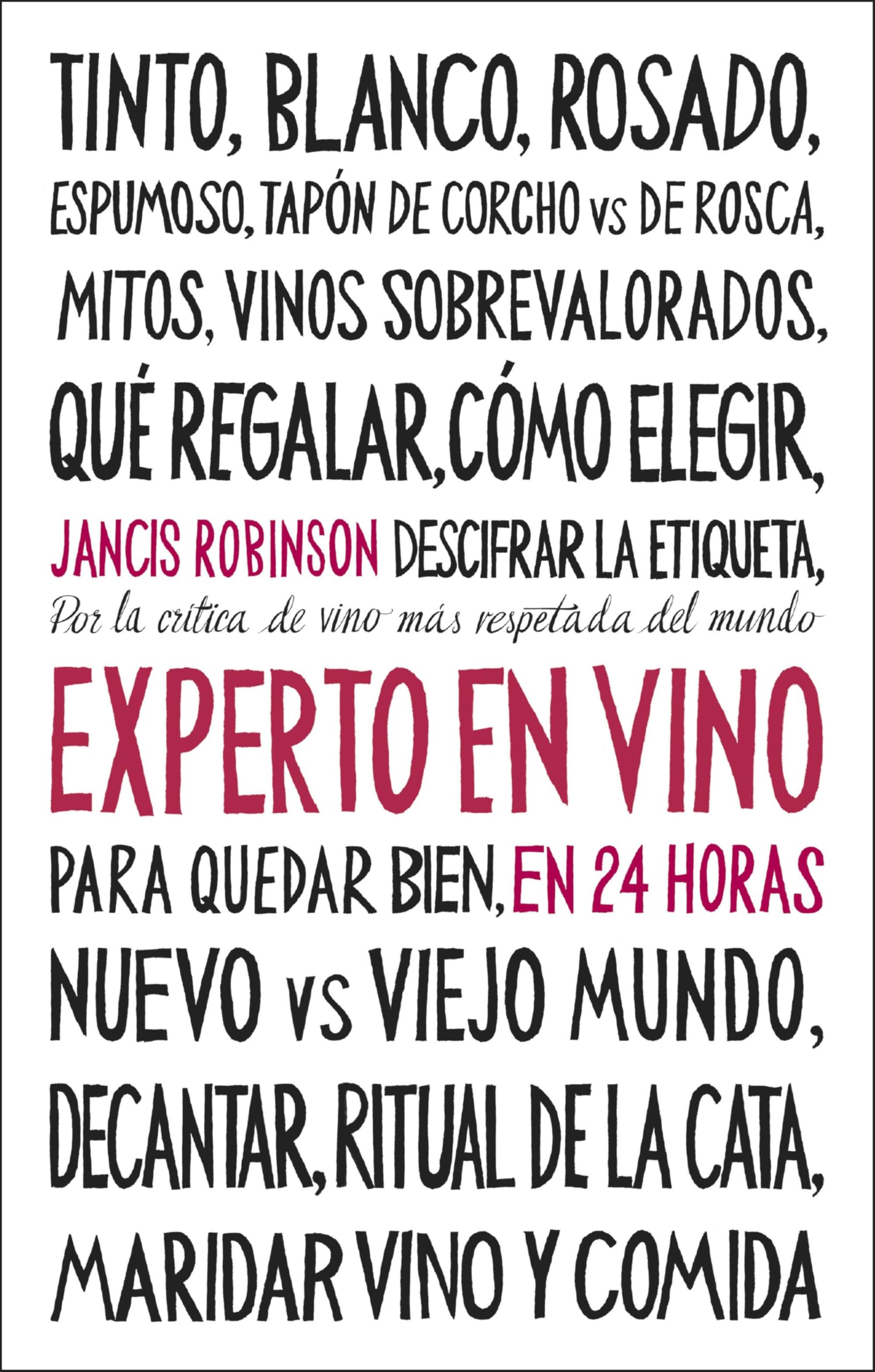 Libro: Experto en vino en 24 horas. Edición especial (Ensayo)