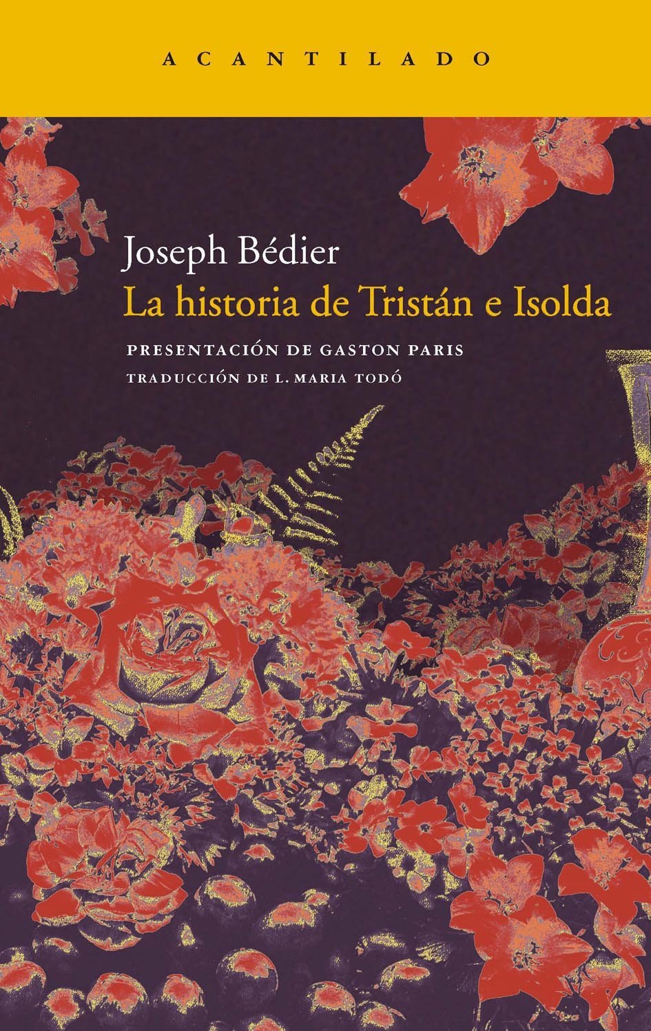 Libro: La historia de Tristán e Isolda: 188 (Narrativa del Acantilado)
