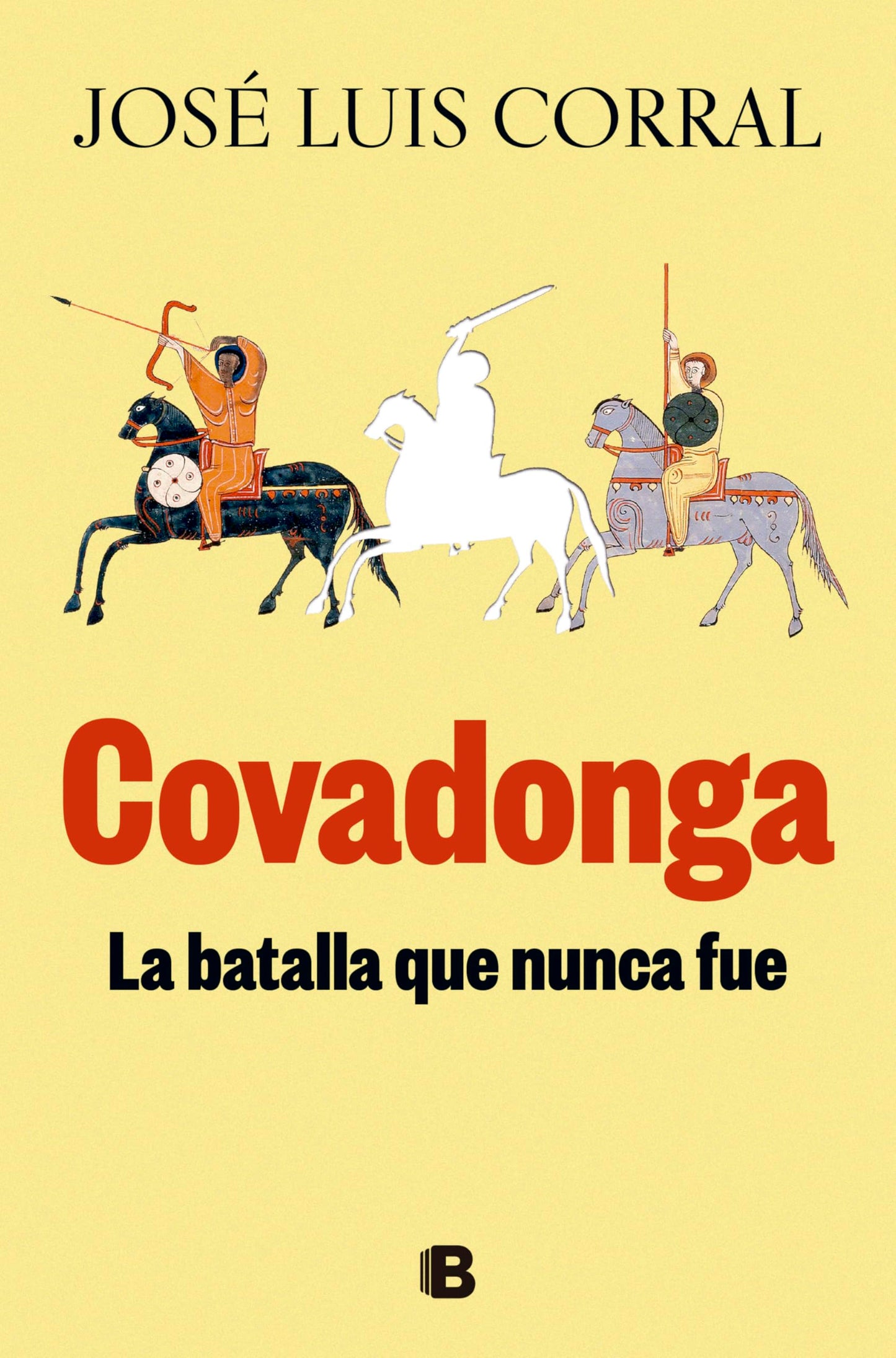 Libro: Covadonga. La batalla que nunca fue / Covadonga. The Battle That Never Was (Spanish Edition)