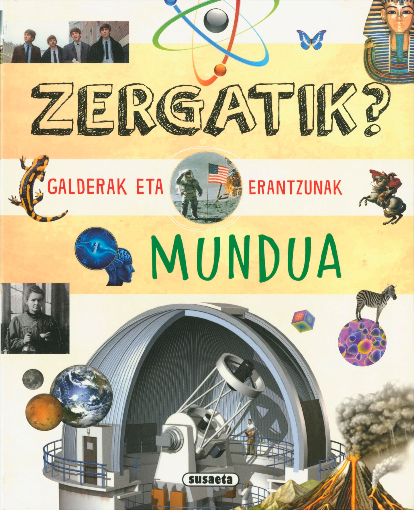 Libro: Susaeta - Zergatik? Galderak eta erantzunak mundua (25 ipuin klasiko)