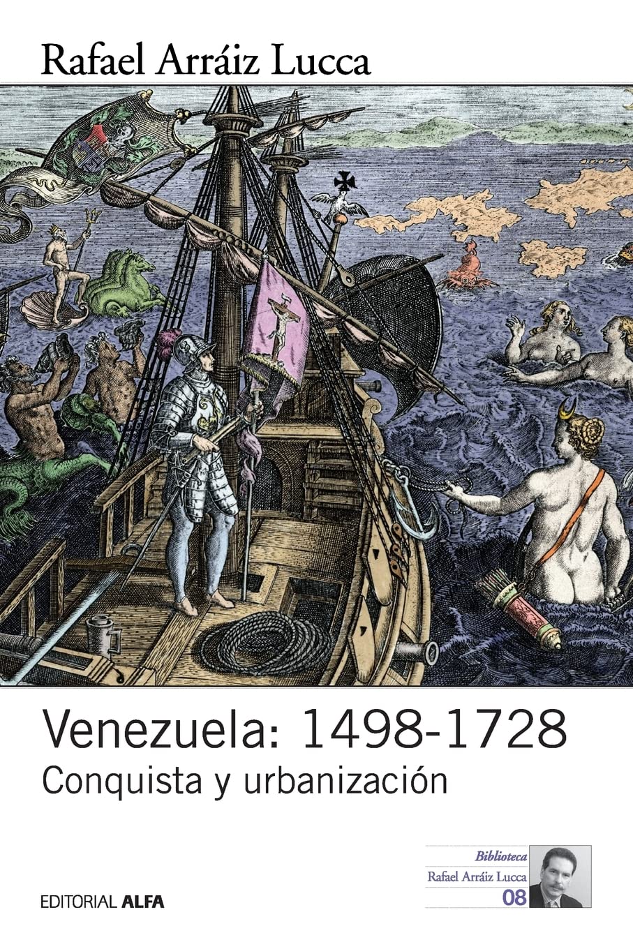 Libro: Venezuela: 1498-1728: Conquista y urbanización: Volume 3 (Historia política de Venezuela)