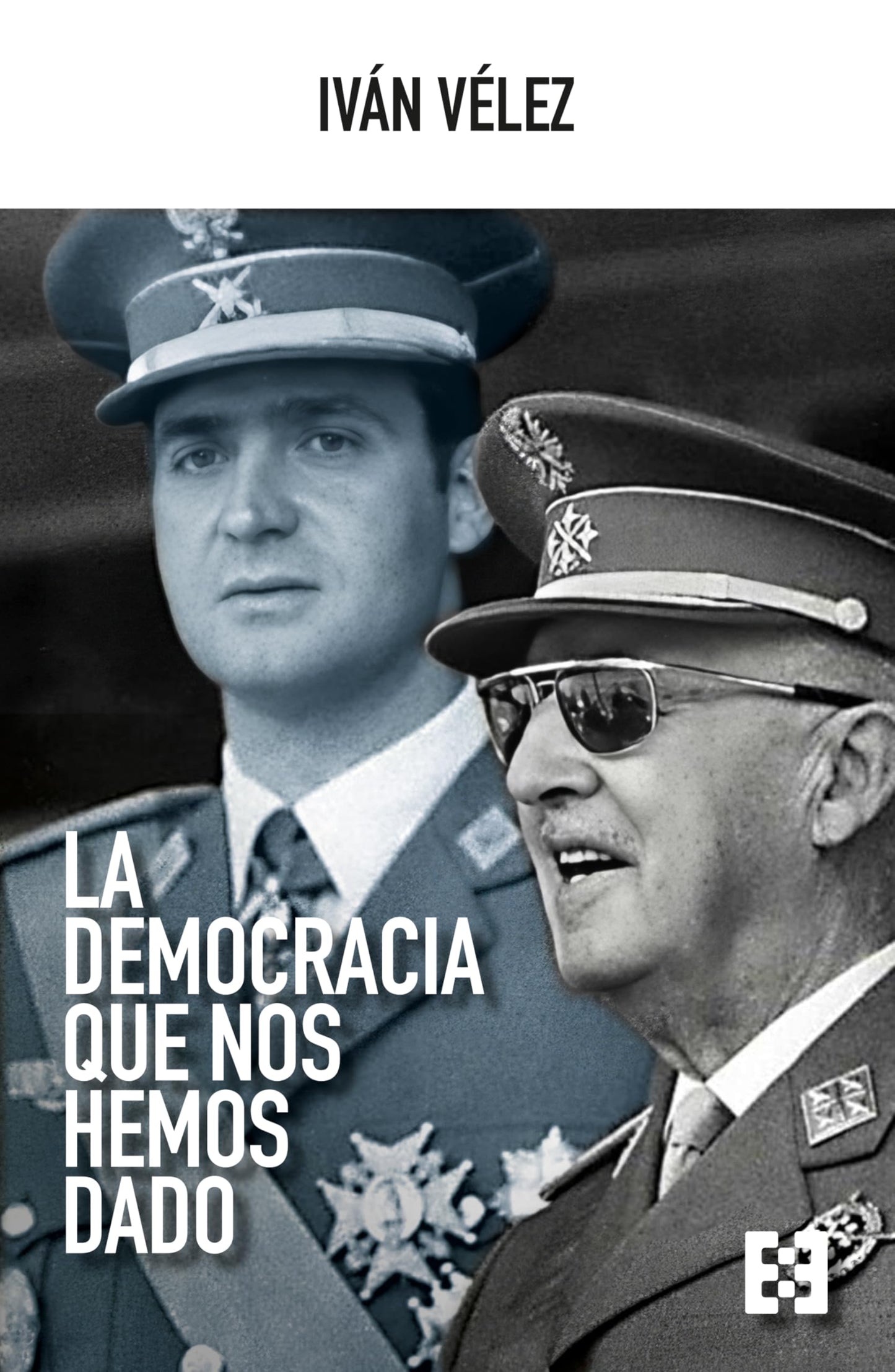 LA DEMOCRACIA QUE NOS HEMOS DADO: 182 (Nuevo Ensayo)