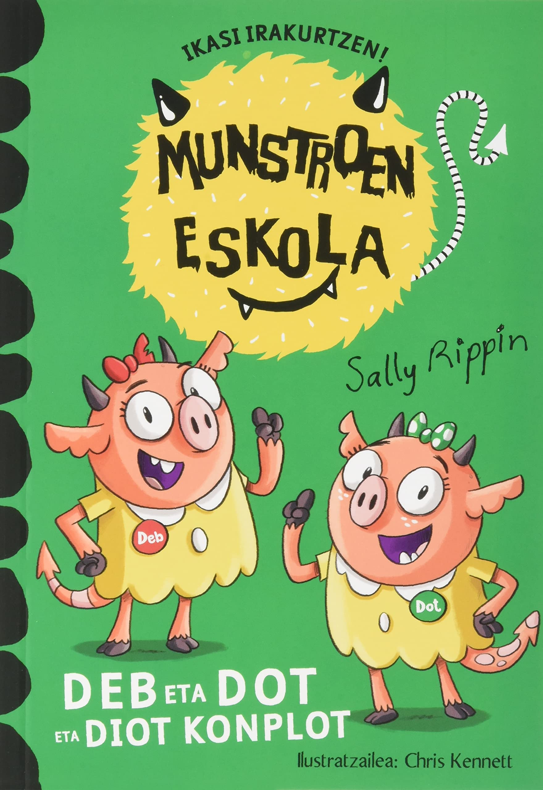Libro: Deb eta Dot eta diot konplot: 3 (Munstroen eskola)