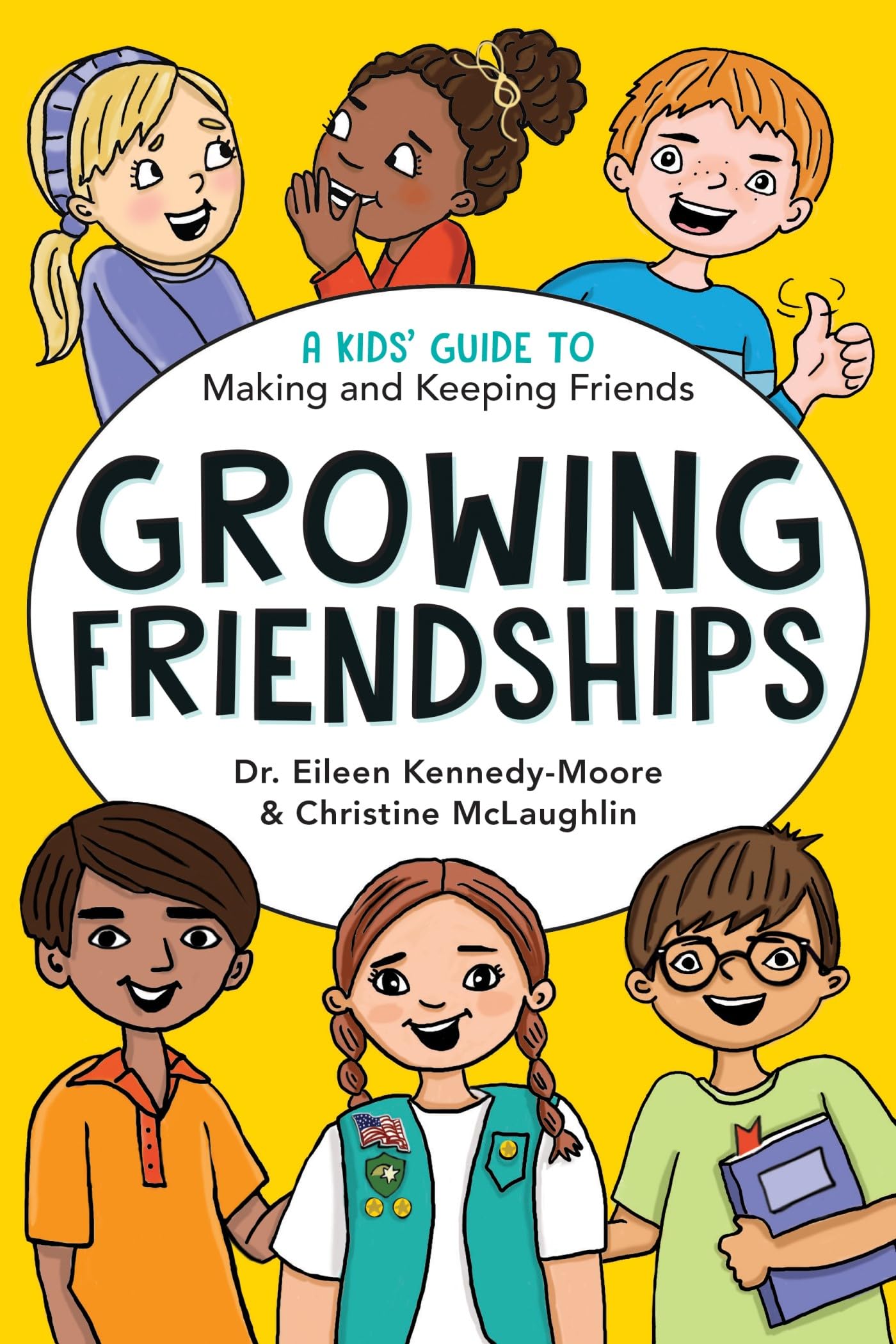 Libro: Growing Friendships: A Kids' Guide to Making and Keeping Friends: Volume 1 (Growing Together)