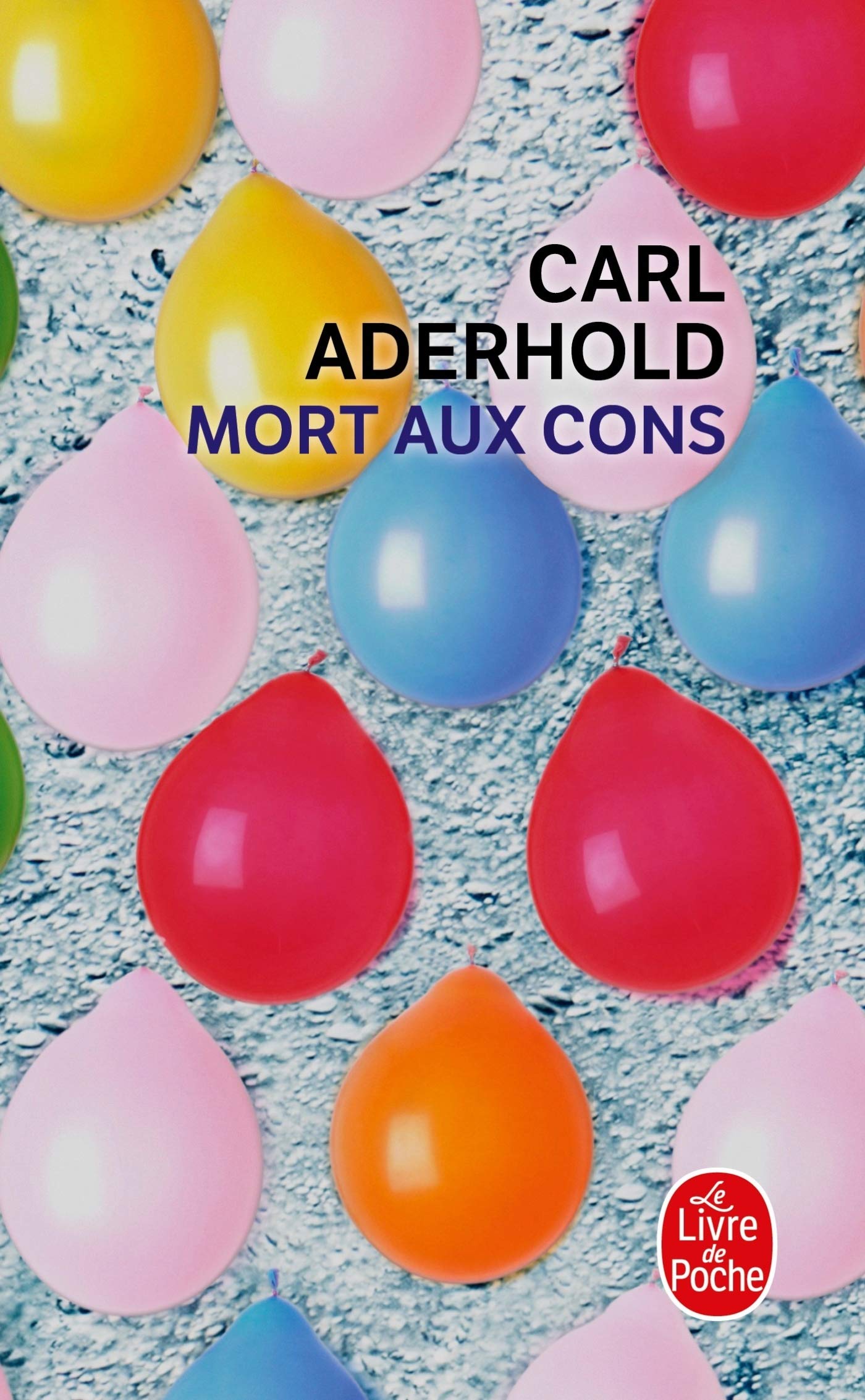 Libro: Mort aux cons (Le Livre De Poche)