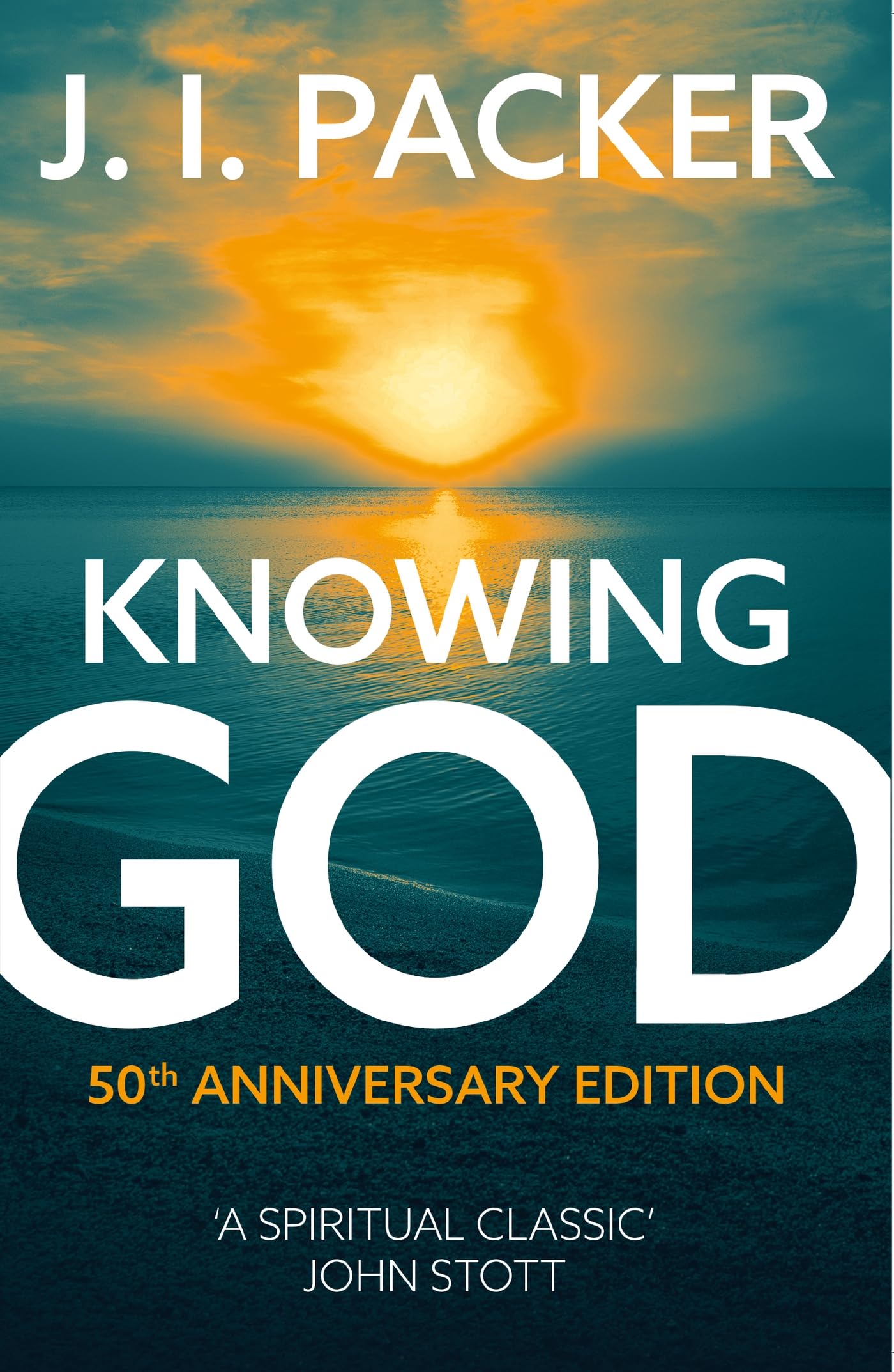 Libro: J I Packer Knowing God 50th Anniversary Edition