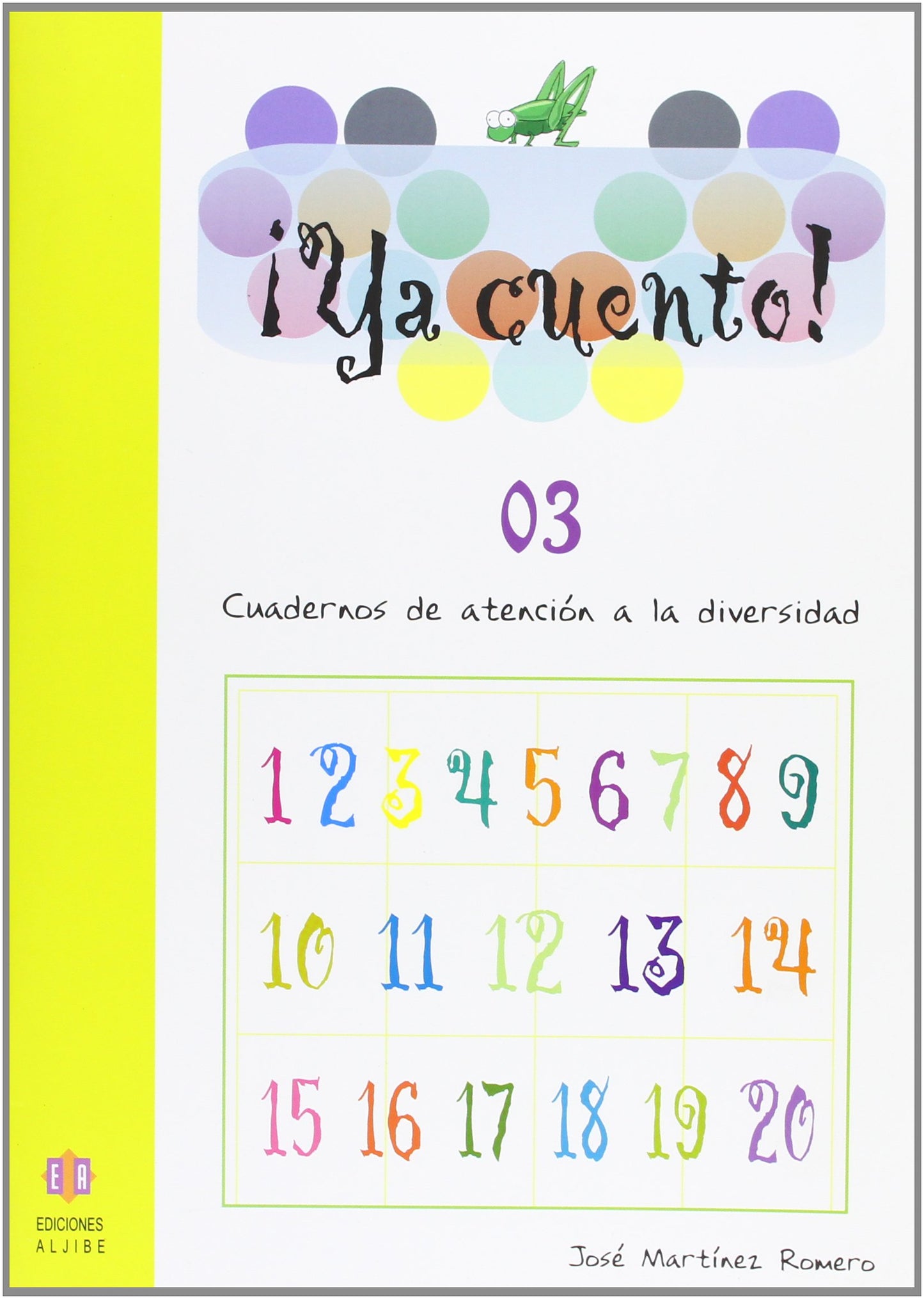 Libro: Ya Cuento. 03: Números del 0 al 9