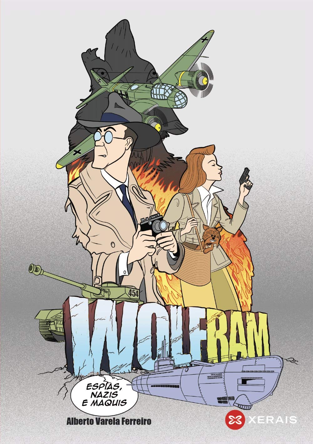 Libro: Wolfram: Espías, nazis e maquis (INFANTIL E XUVENIL - CÓMICS)