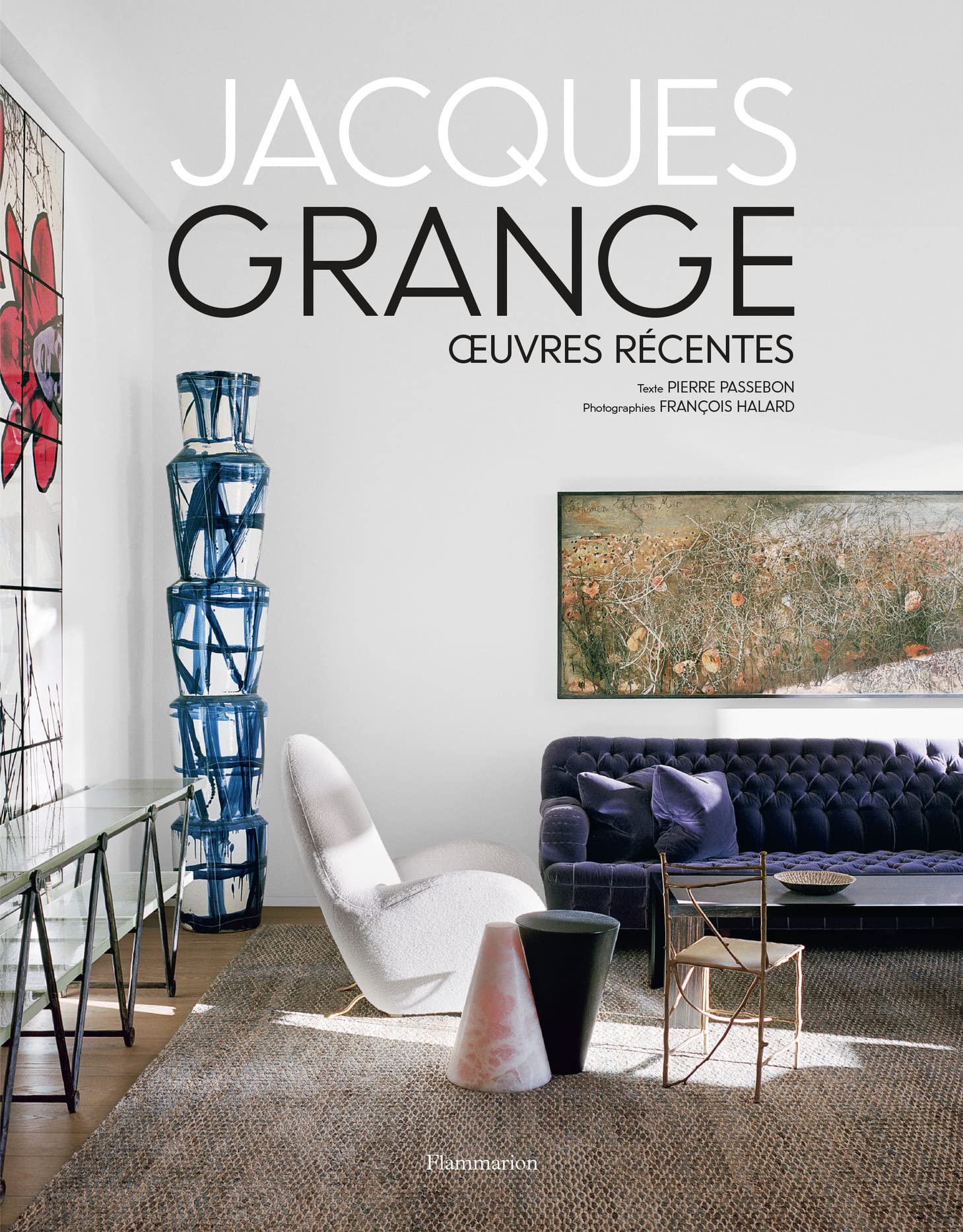 Libro: Jacques Grange: Œuvres récentes