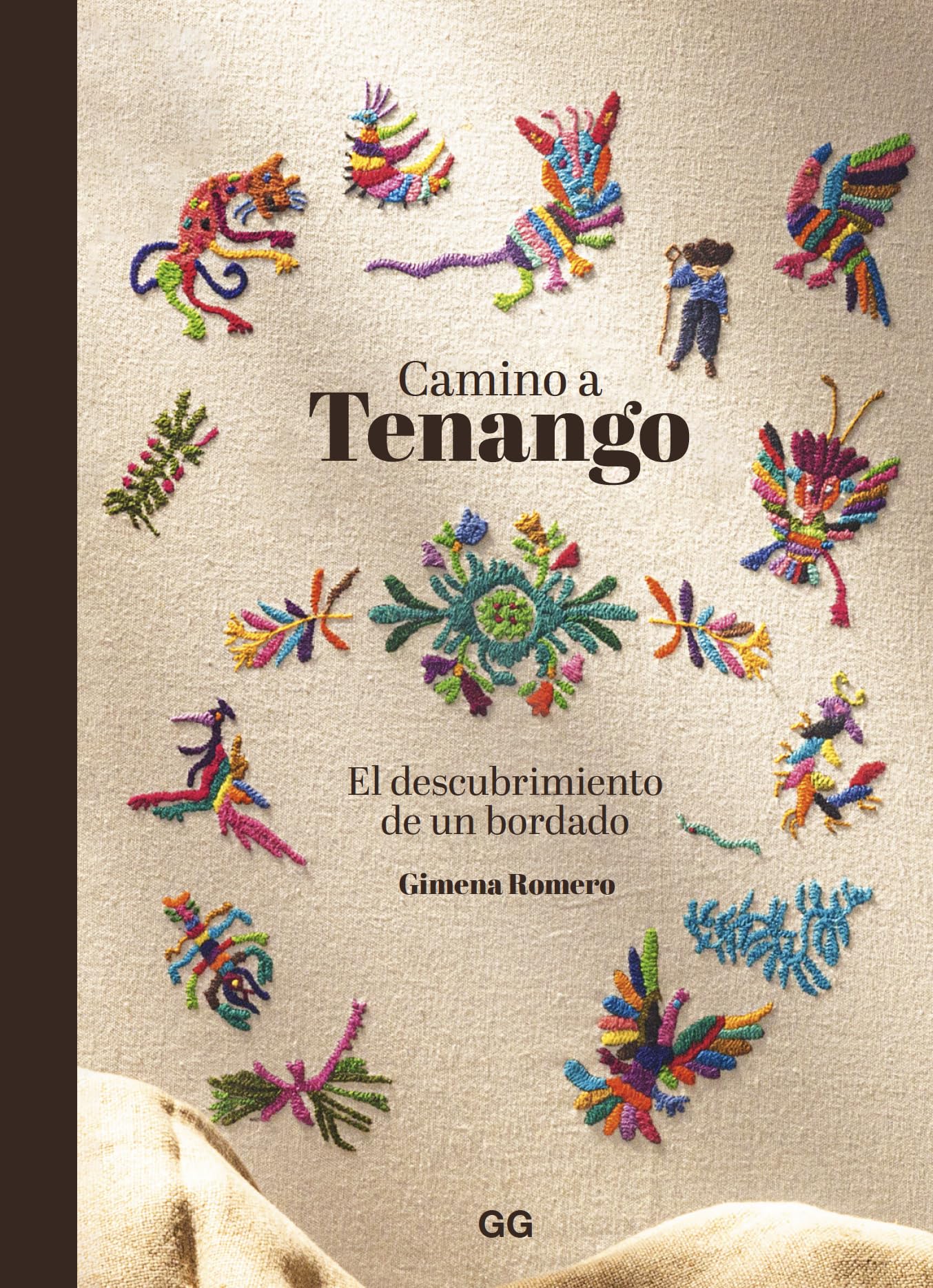 Libro: Camino a Tenango: El descubrimiento de un bordado