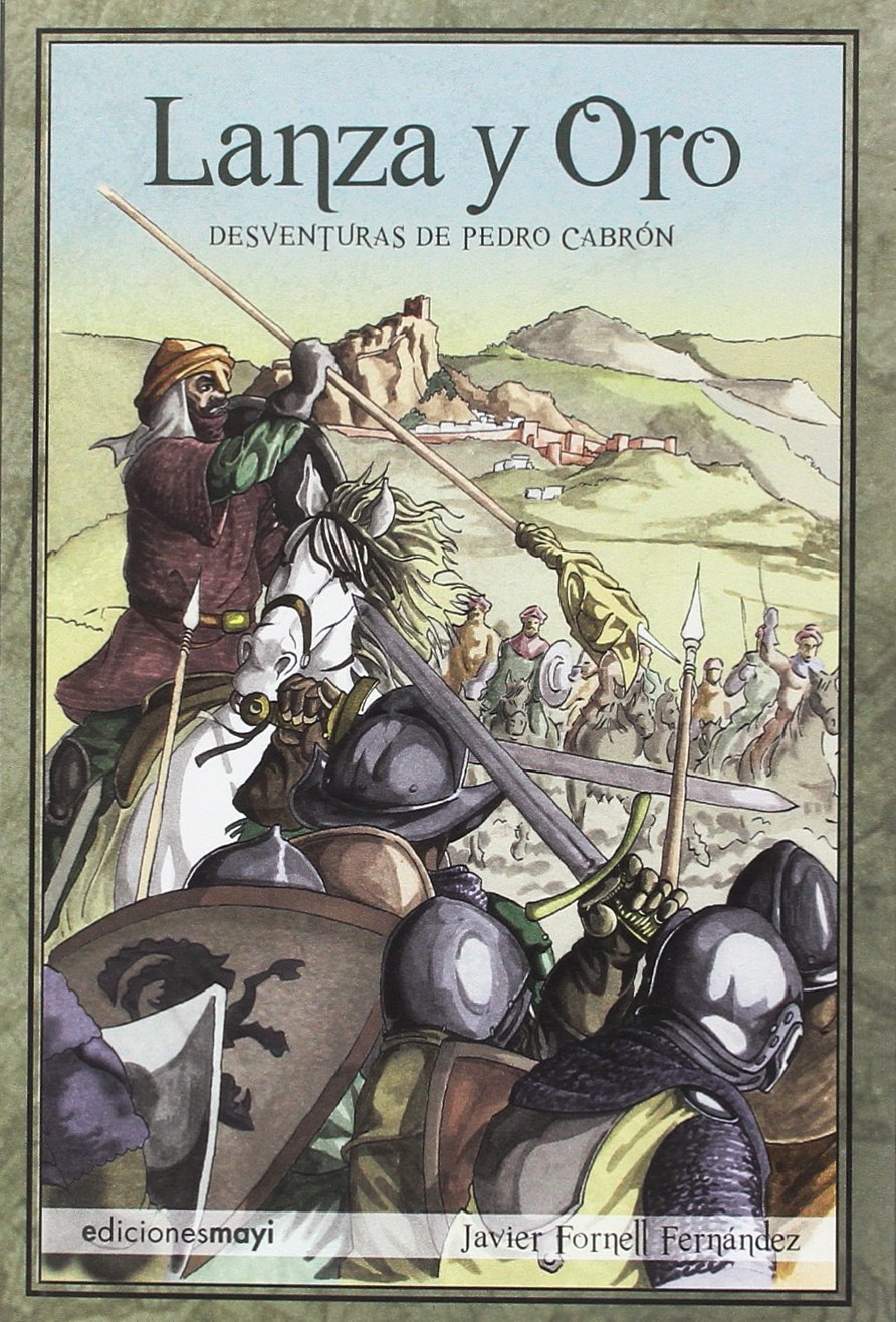 Libro: Lanza y oro : desventuras de Pedro Cabrón