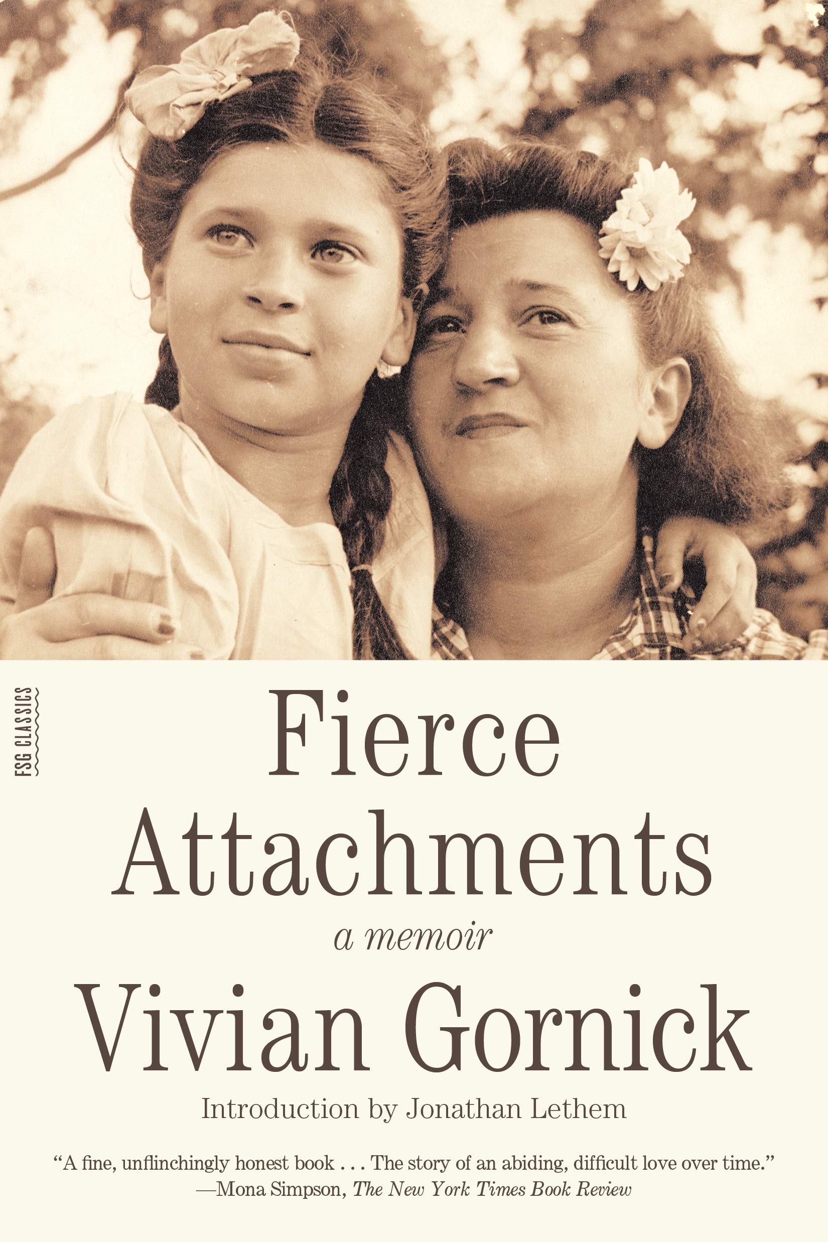 Libro: Fierce Attachments: A Memoir (FSG Classics)