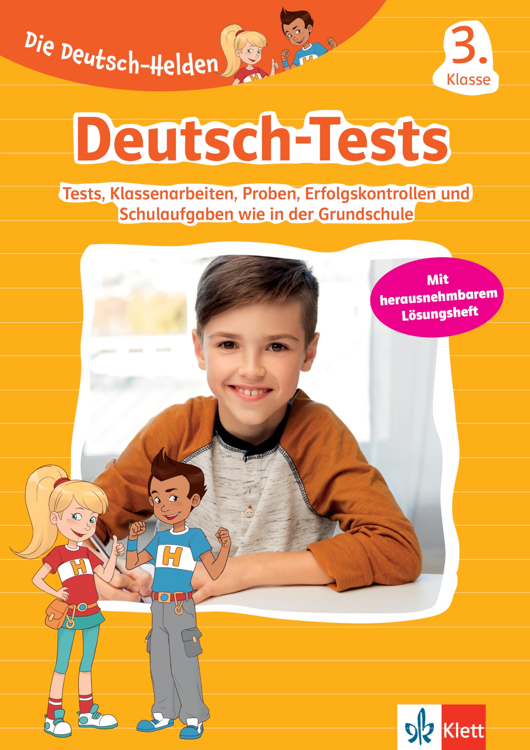 Libro: Die Deutsch-Helden: Deutsch-Tests 3. Klasse: Deutsch-Tests, Klassenarbeiten, Lernzielkontrollen, Proben bzw. Probearbeiten, Erfolgskontrollen und ... bzw. Schularbeiten wie in der Grundschule