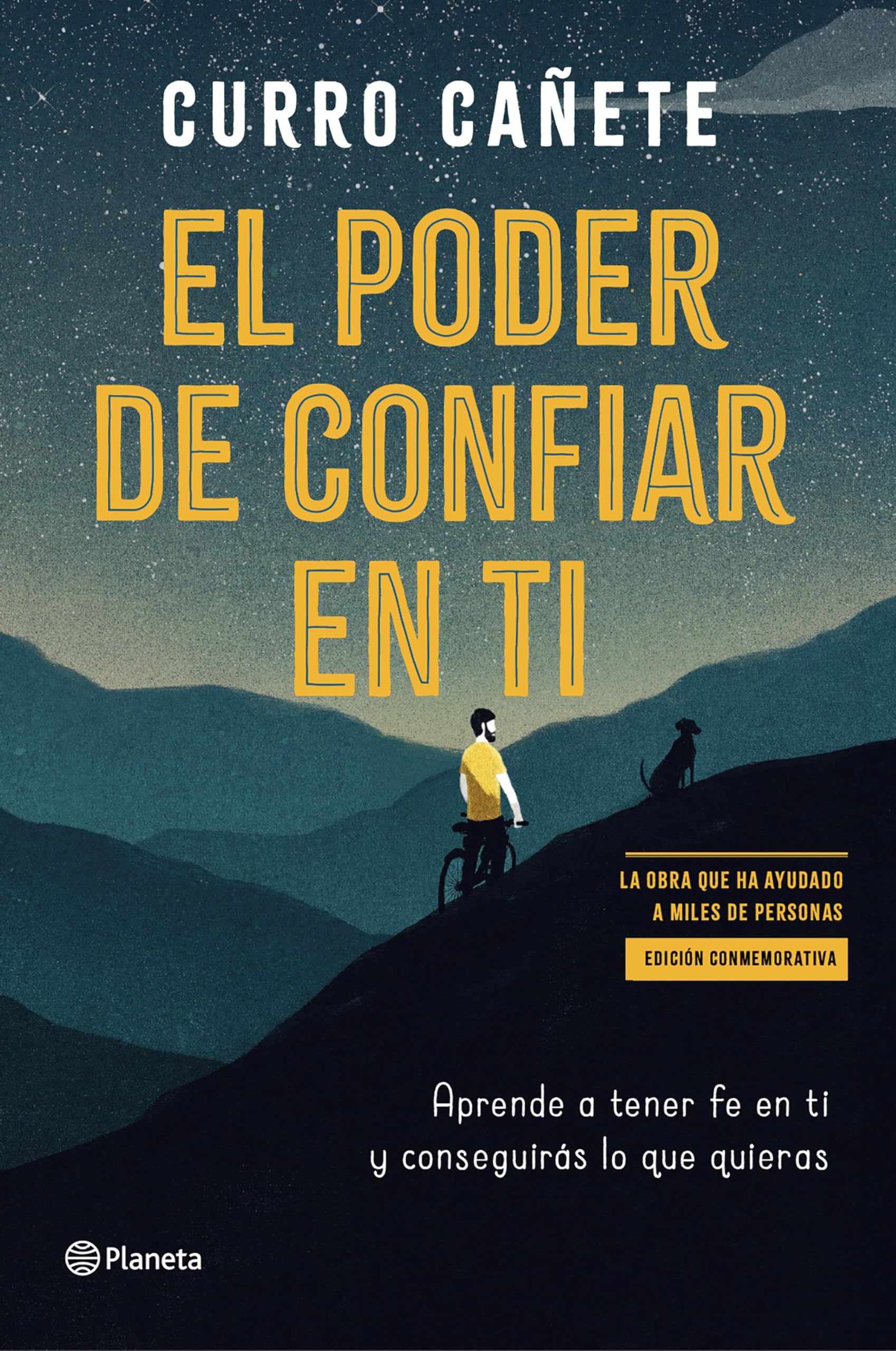 Libro: El poder de confiar en ti (edición especial): Aprende a tener fe en ti y conseguirás lo que quieras (No Ficción)