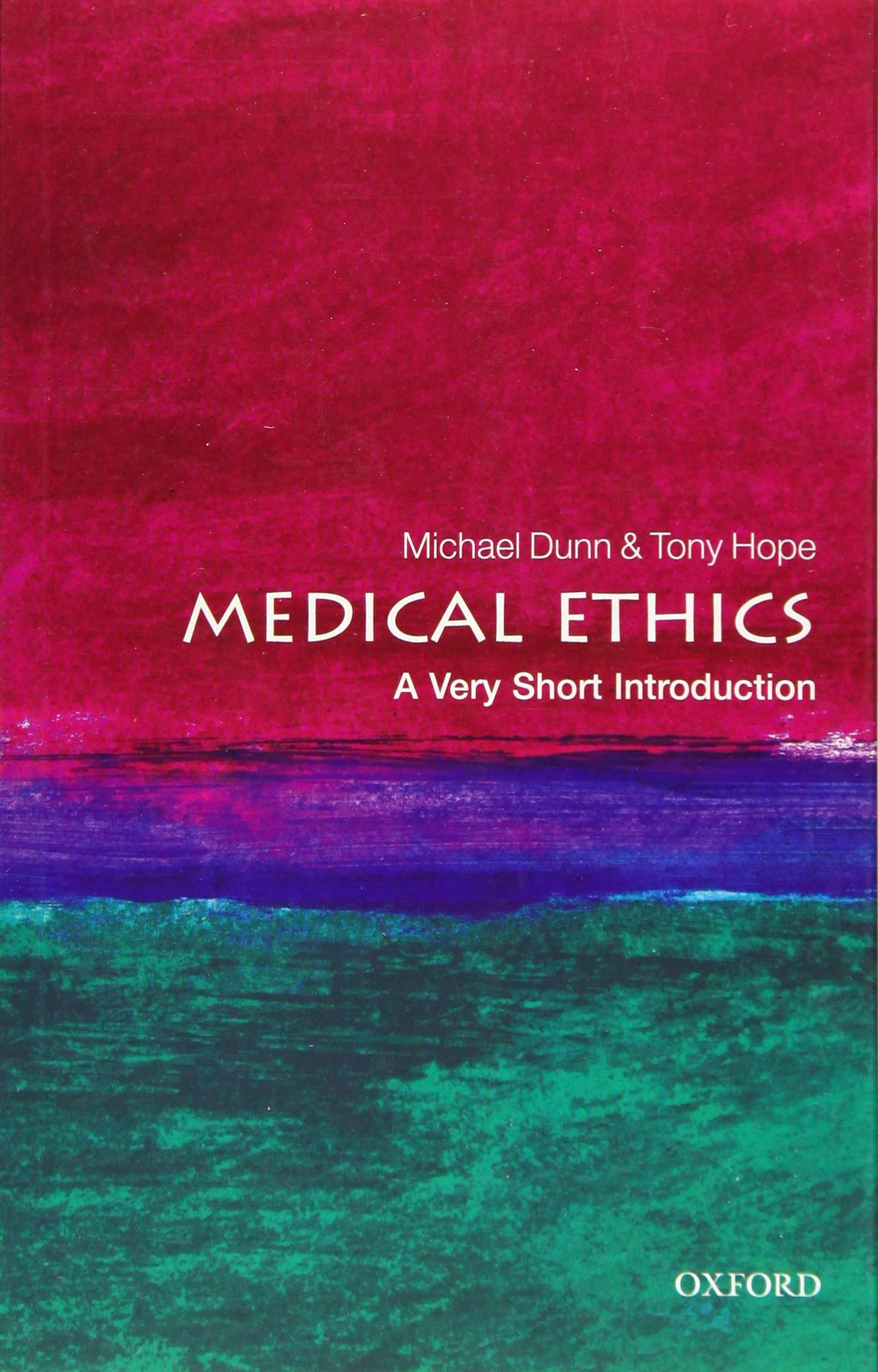 Libro: Medical Ethics: A Very Short Introduction