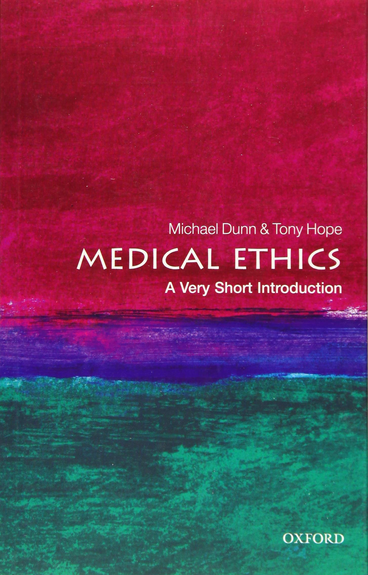 Libro: Medical Ethics: A Very Short Introduction