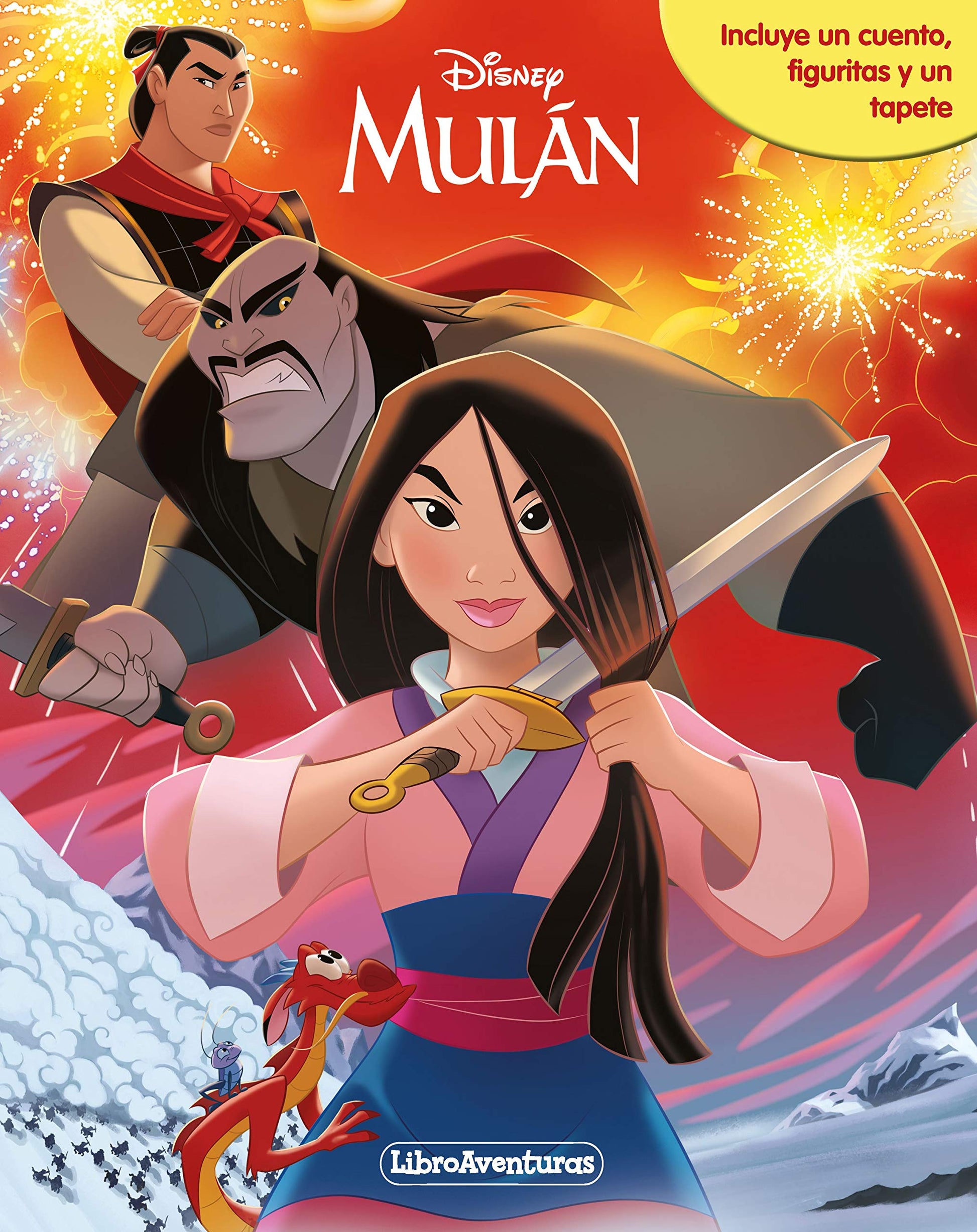 Mulán. Libroaventuras: Incluye un cuento, figuritas y un tapete