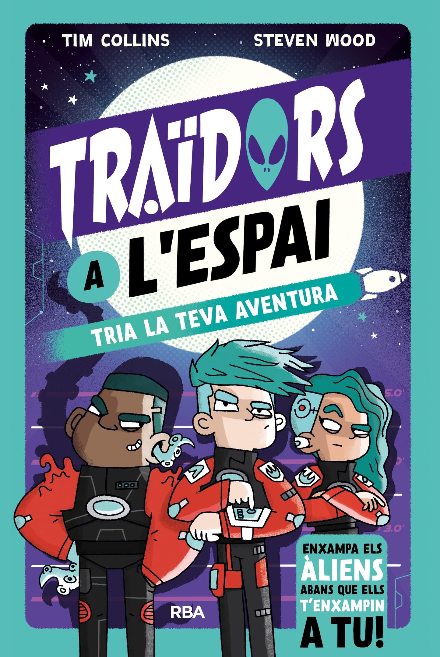 Libro: Traïdors a l'espai: Tria la teva aventura