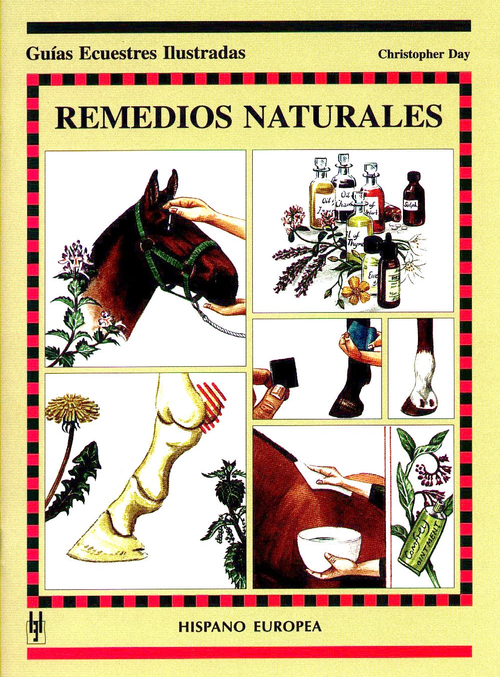 Libro: Remedios naturales (Guias Ecuestres Ilustradas / Threshold Picture Guides) (Spanish Edition)