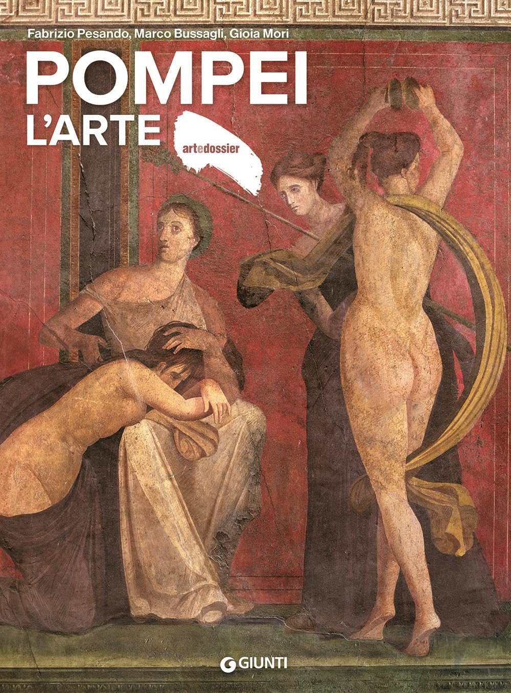 Libro: Pompei. L'arte. Ediz. a colori (Dossier d'art)