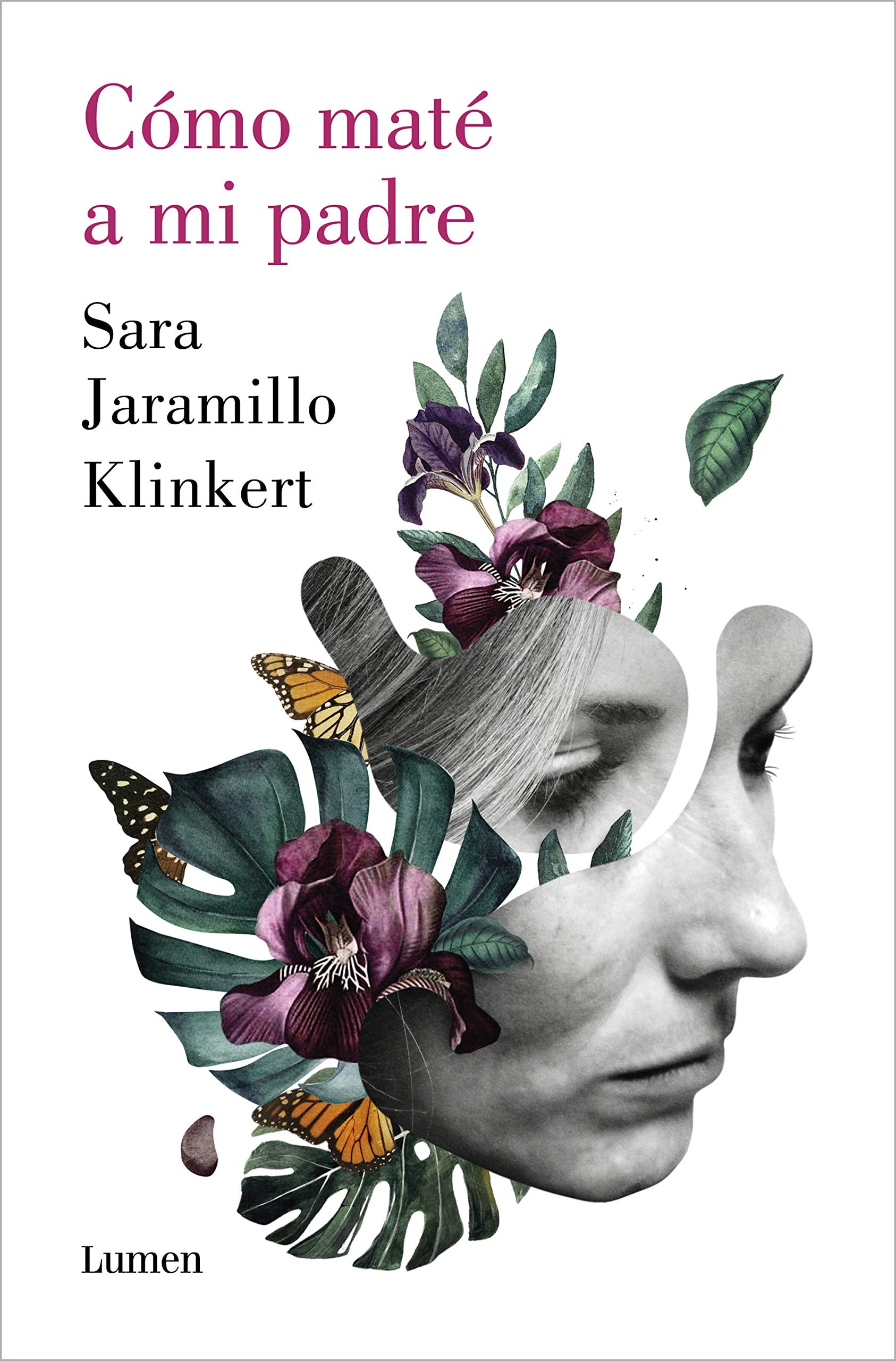 Libro: Cómo maté a mi padre (Narrativa)