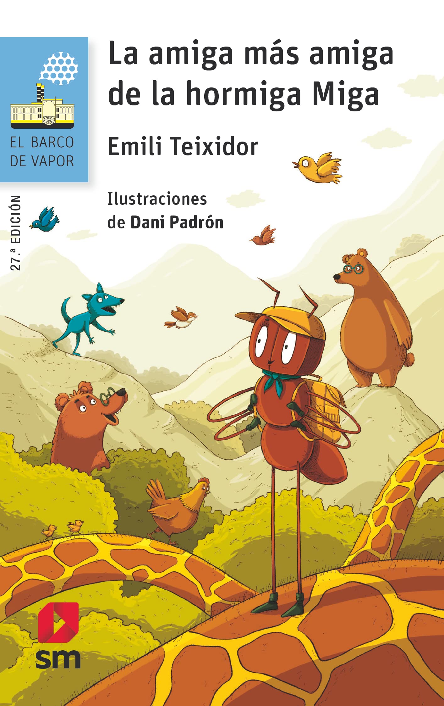 Libro: La amiga más amiga de la hormiga Miga