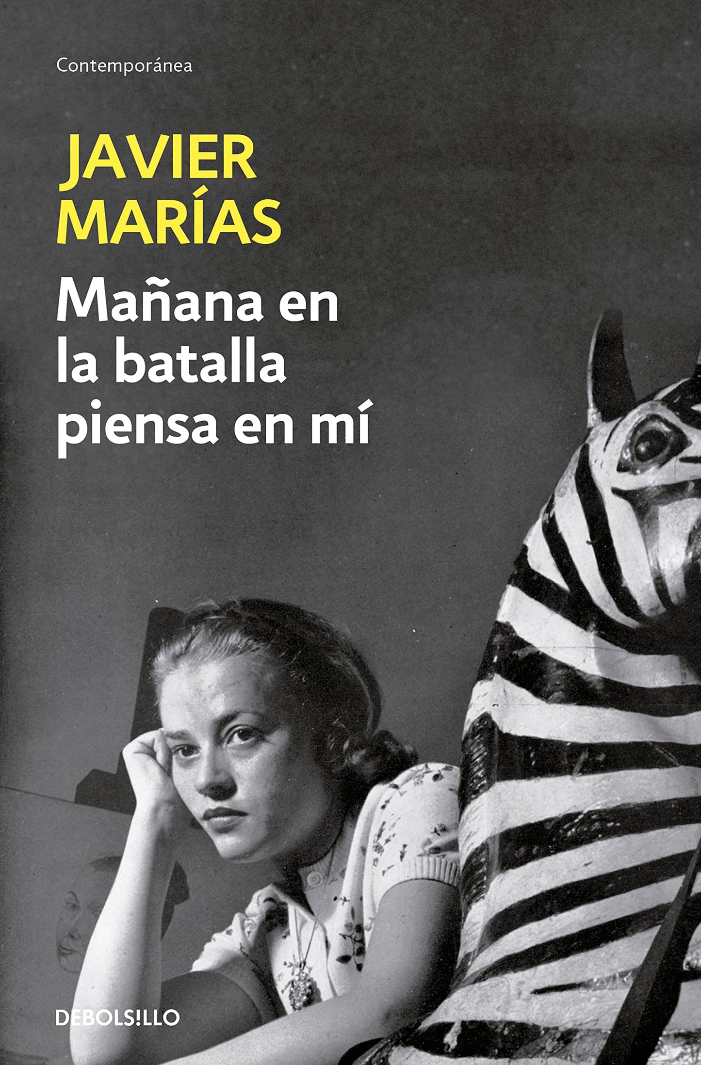 Libro: Mañana en la batalla piensa en mí (Contemporánea)