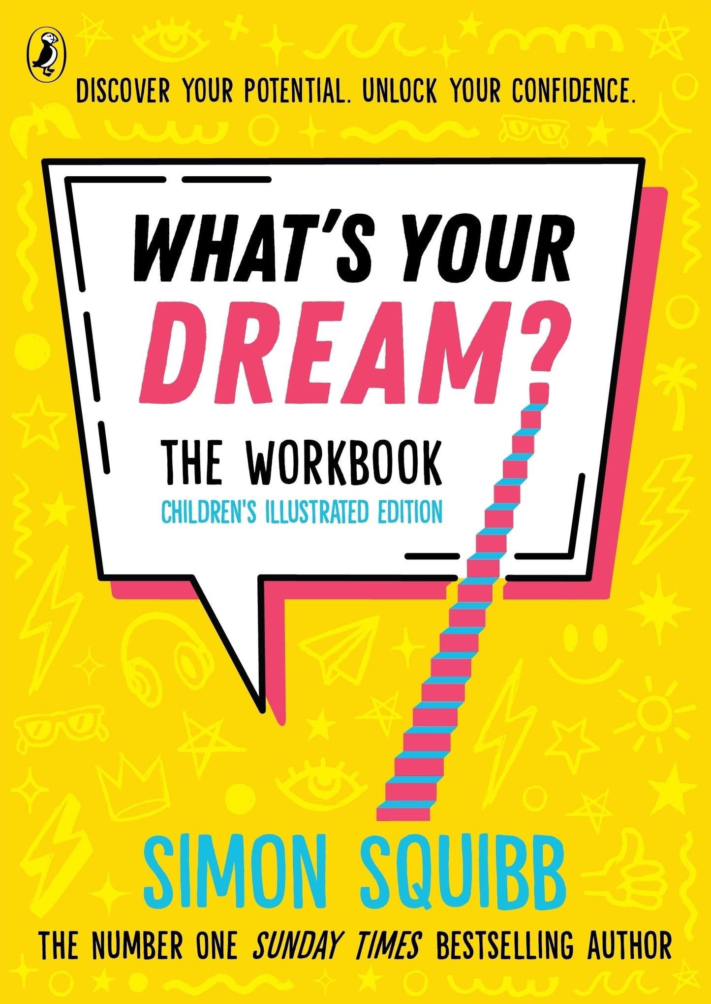 Libro: What's Your Dream? The Workbook: The children's illustrated edition