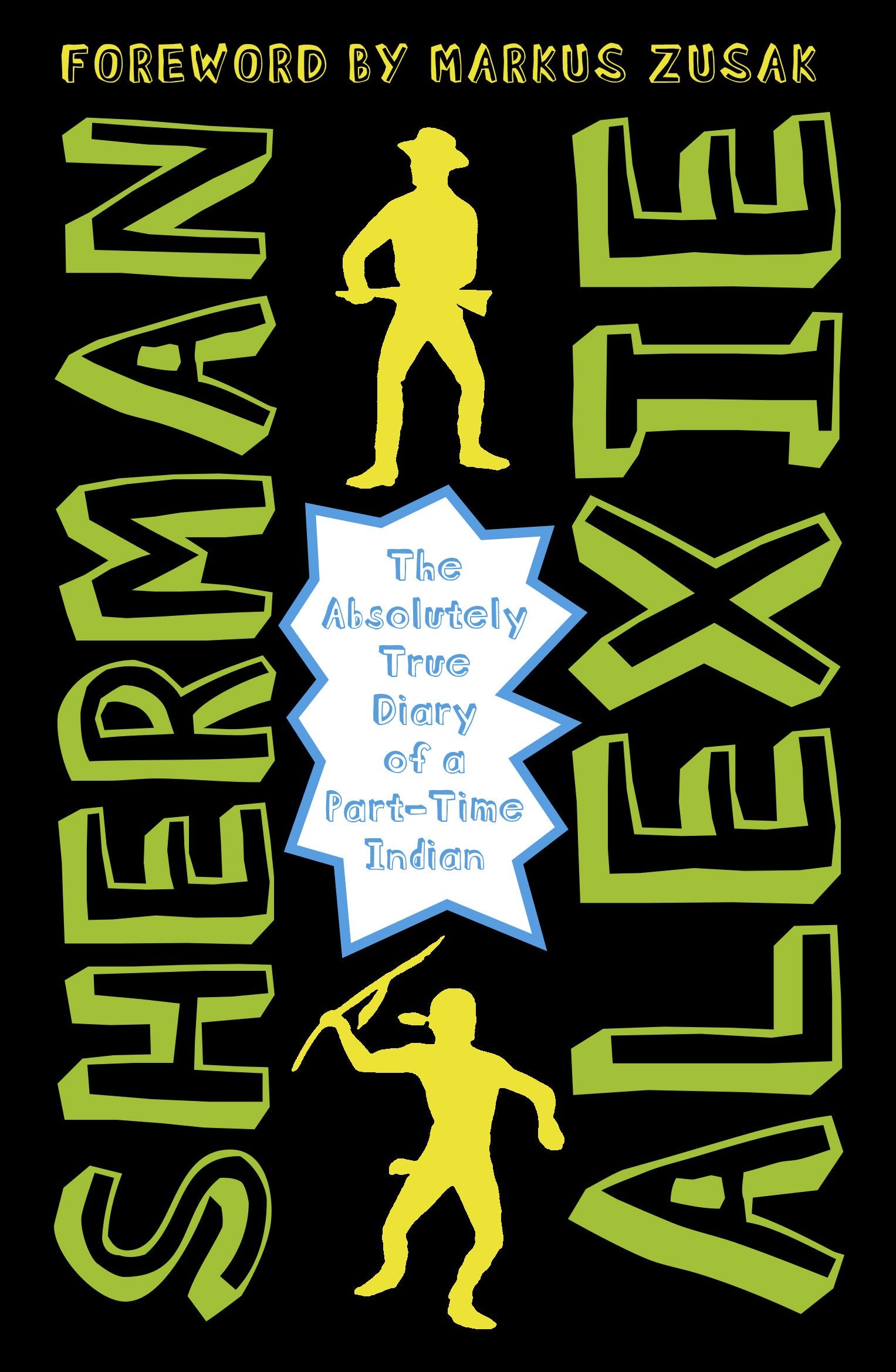 Libro: The Absolutely True Diary Of A Part-Time Indian: The heartbreakingly funny New York Times bestseller
