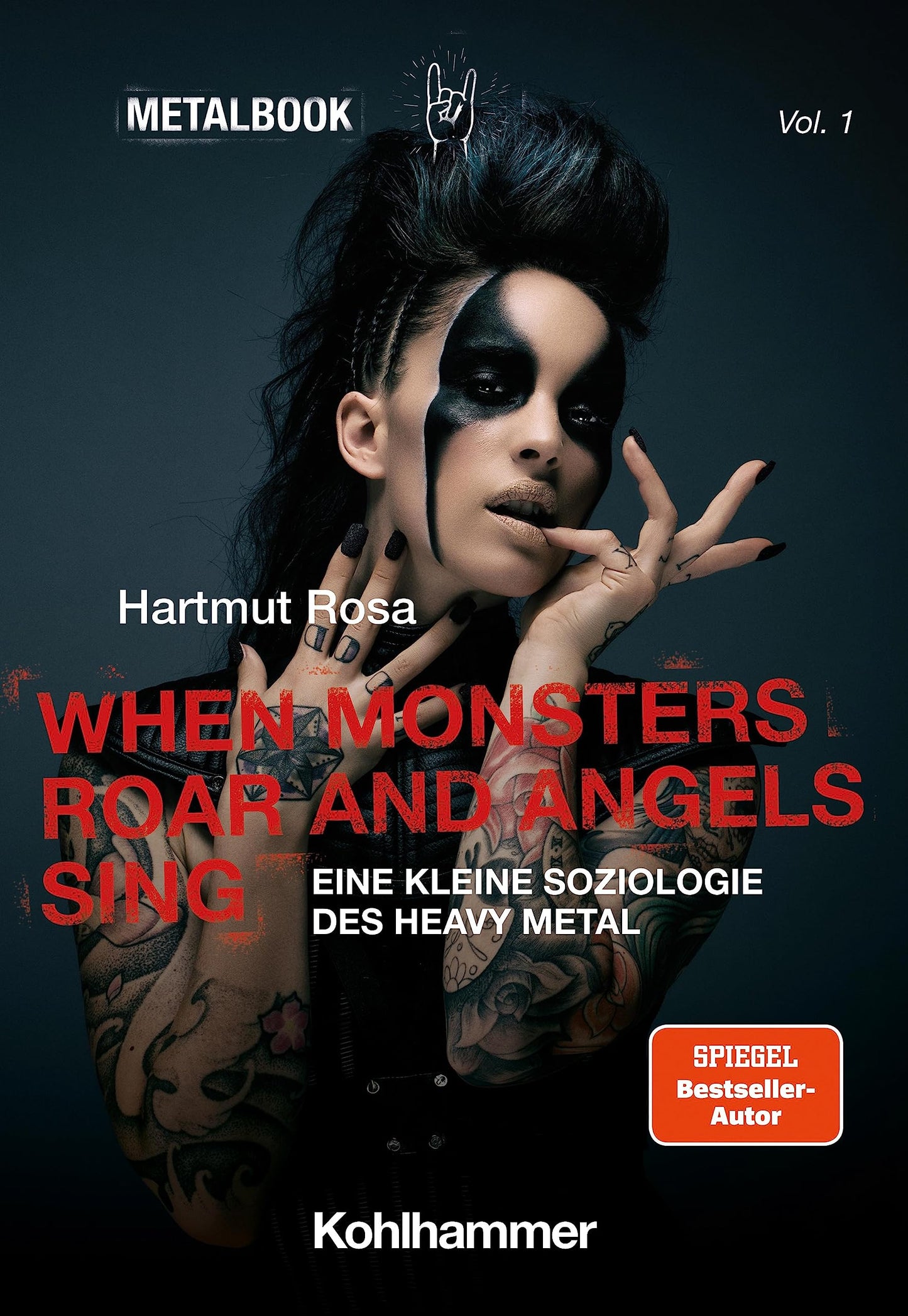 Libro: When Monsters Roar and Angels Sing: Eine kleine Soziologie des Heavy Metal: 1 (Metalbook, 1)