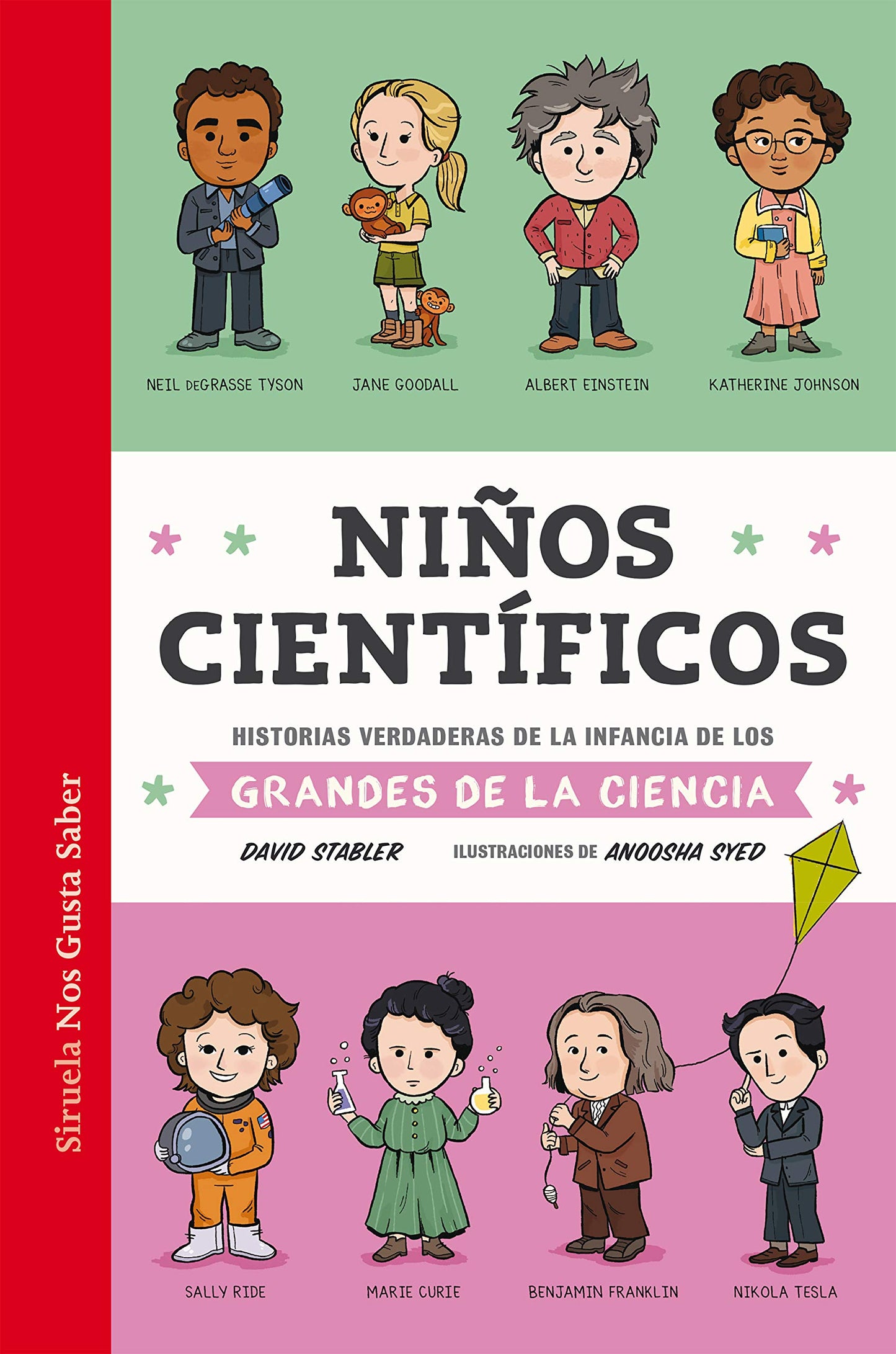 Libro: Niños científicos: Historias verdaderas de la infancia de los grandes de la ciencia: 46 (Las Tres Edades / Nos Gusta Saber)
