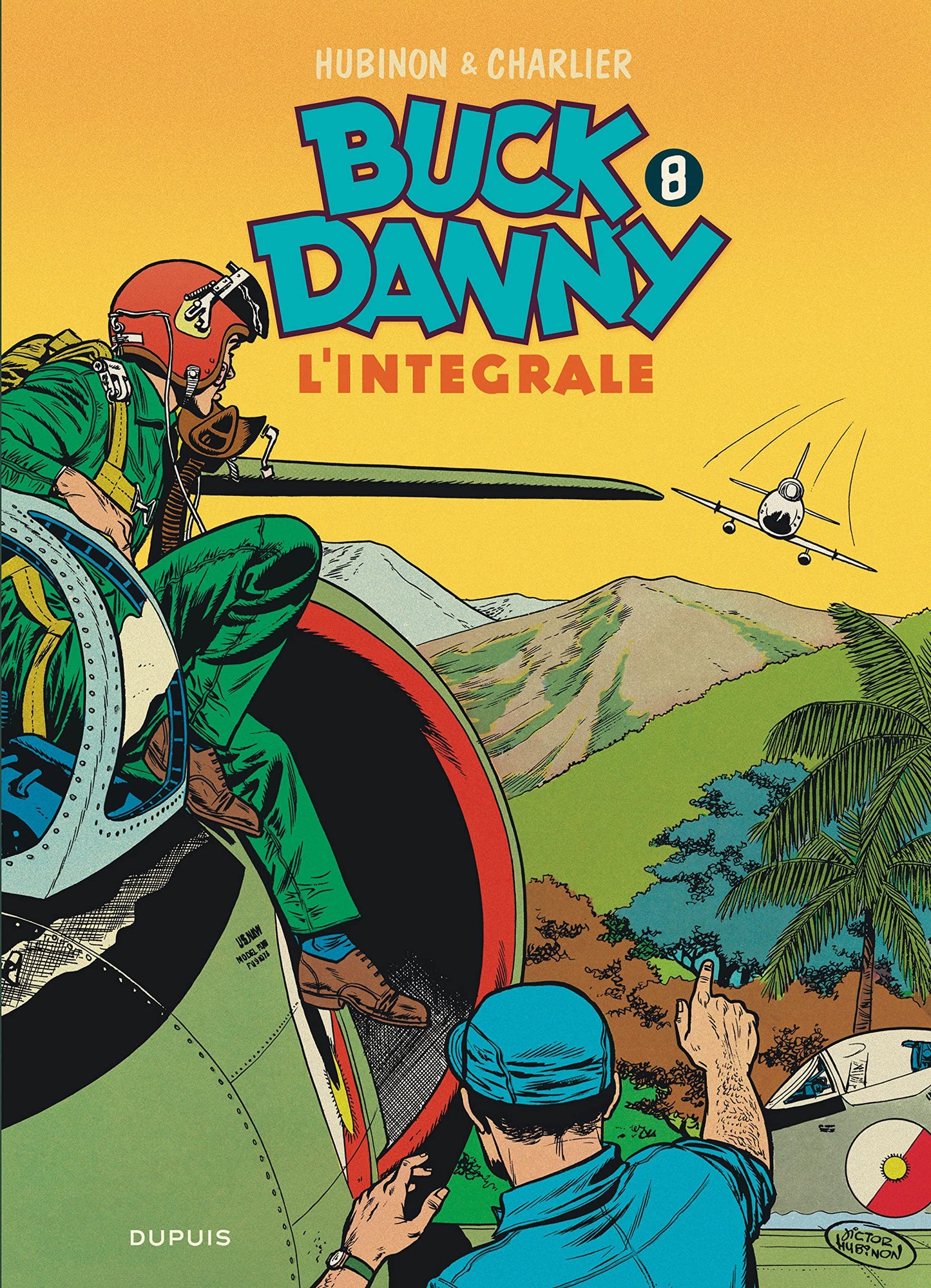 Libro: Buck Danny - L'intégrale - Tome 8 - Buck Danny - L'intégrale - Tome 8