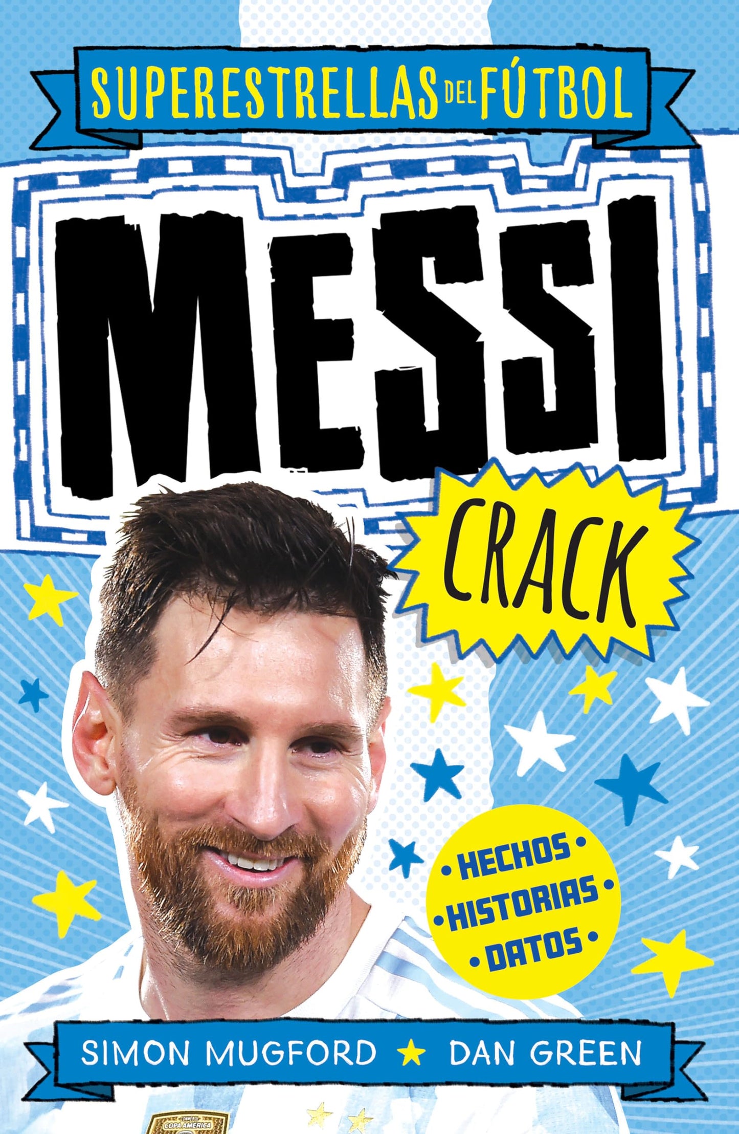 Libro: Messi Crack (Superestrellas del fútbol) (Roca Infantil y Juvenil)