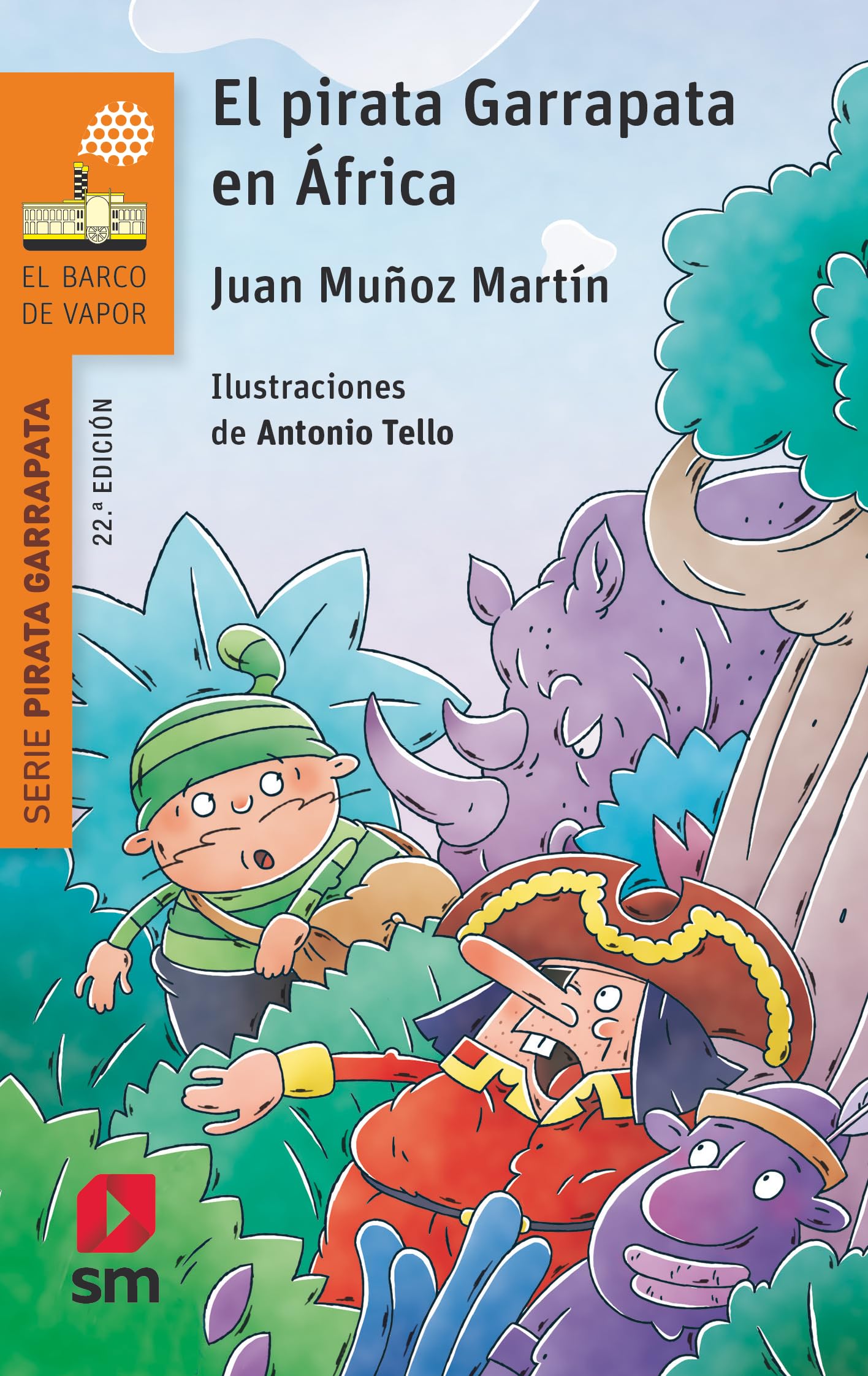 Libro: El pirata Garrapata en África (El Barco de Vapor Naranja)