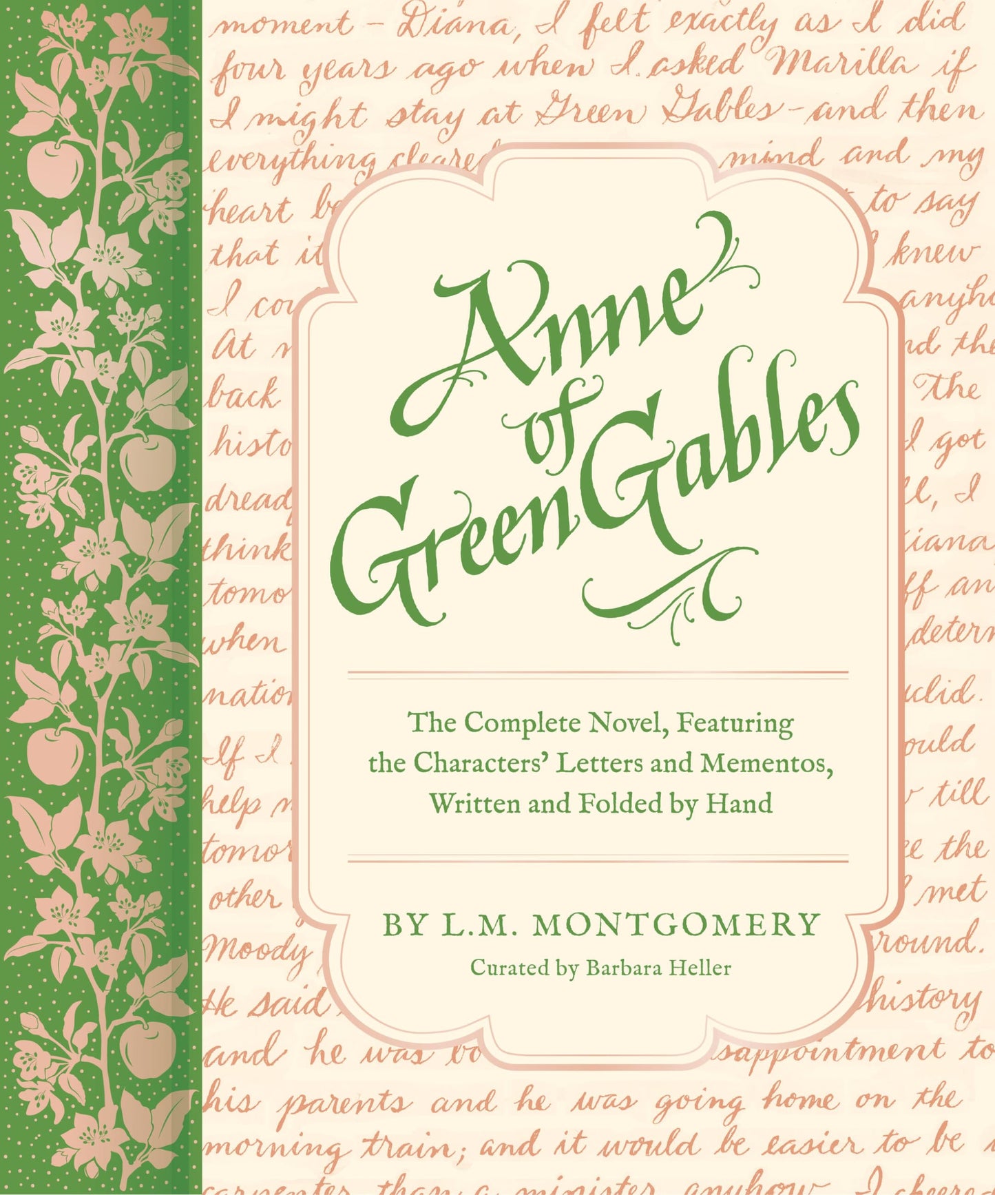 Libro: Anne of Green Gables: The Complete Novel, Featuring the Characters' Letters and Mementos, Written and Folded by Hand (Handwritten Classics)