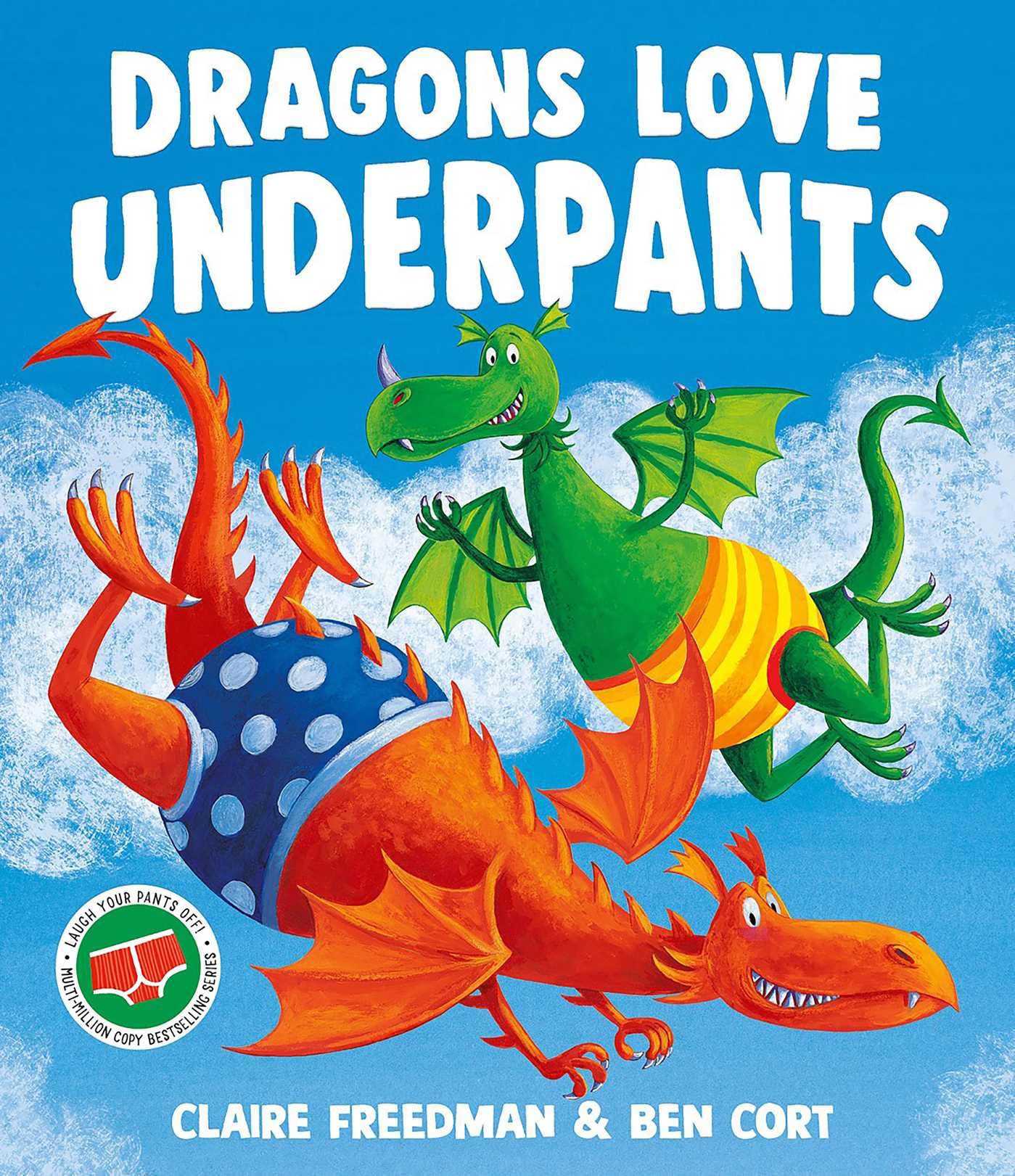Libro: Dragons Love Underpants: A hilarious picture book adventure to make the whole family laugh