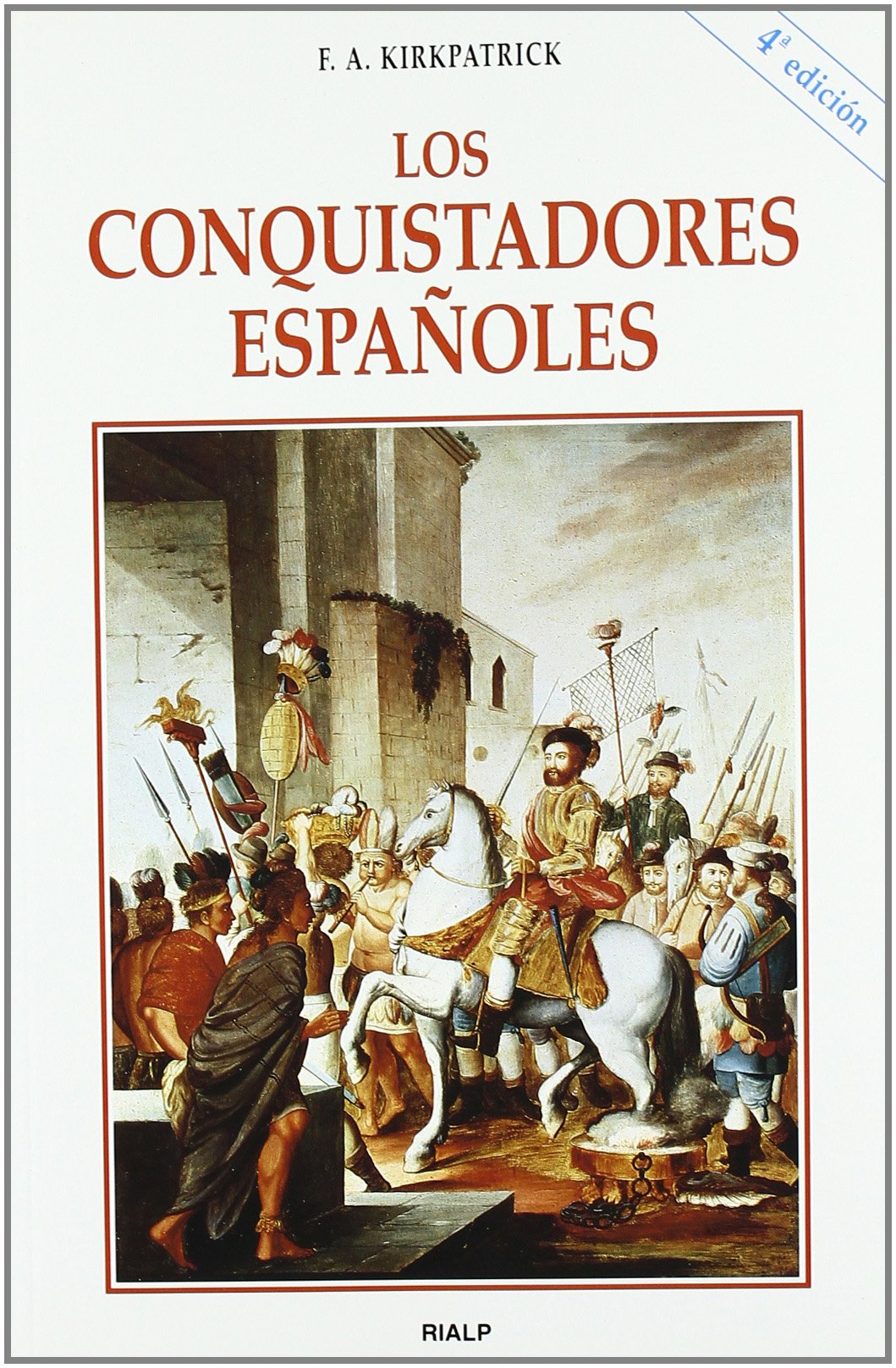 Libro: Los conquistadores españoles