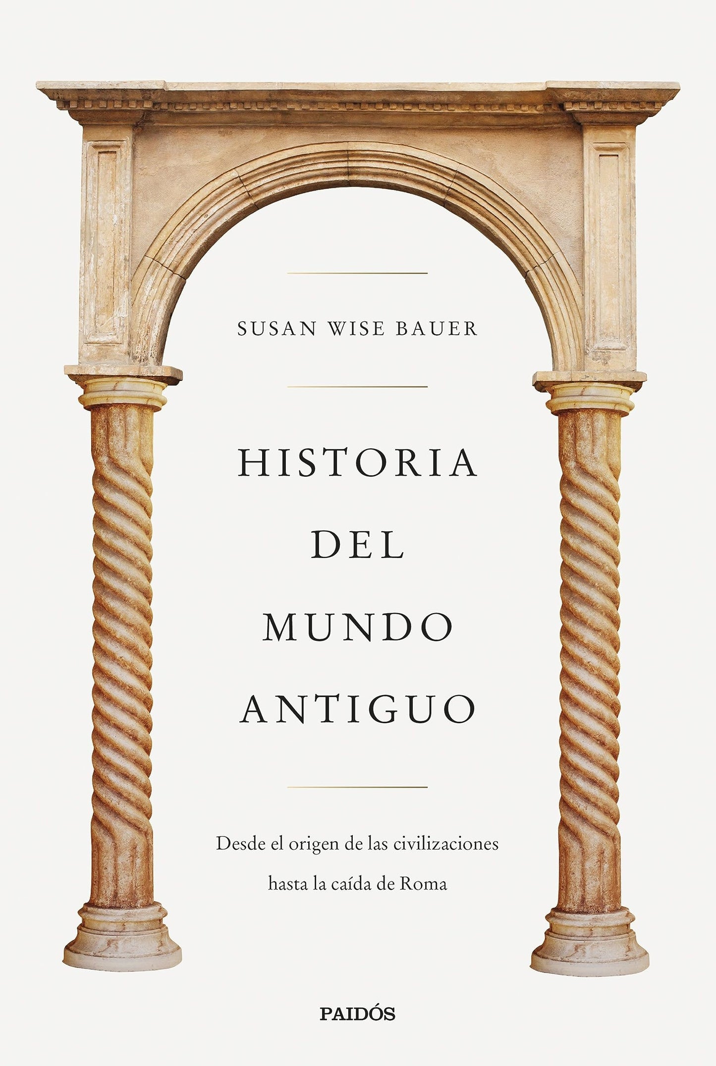 Libro: Historia del mundo antiguo: Desde el origen de las civilizaciones hasta la caída de Roma (Básica)