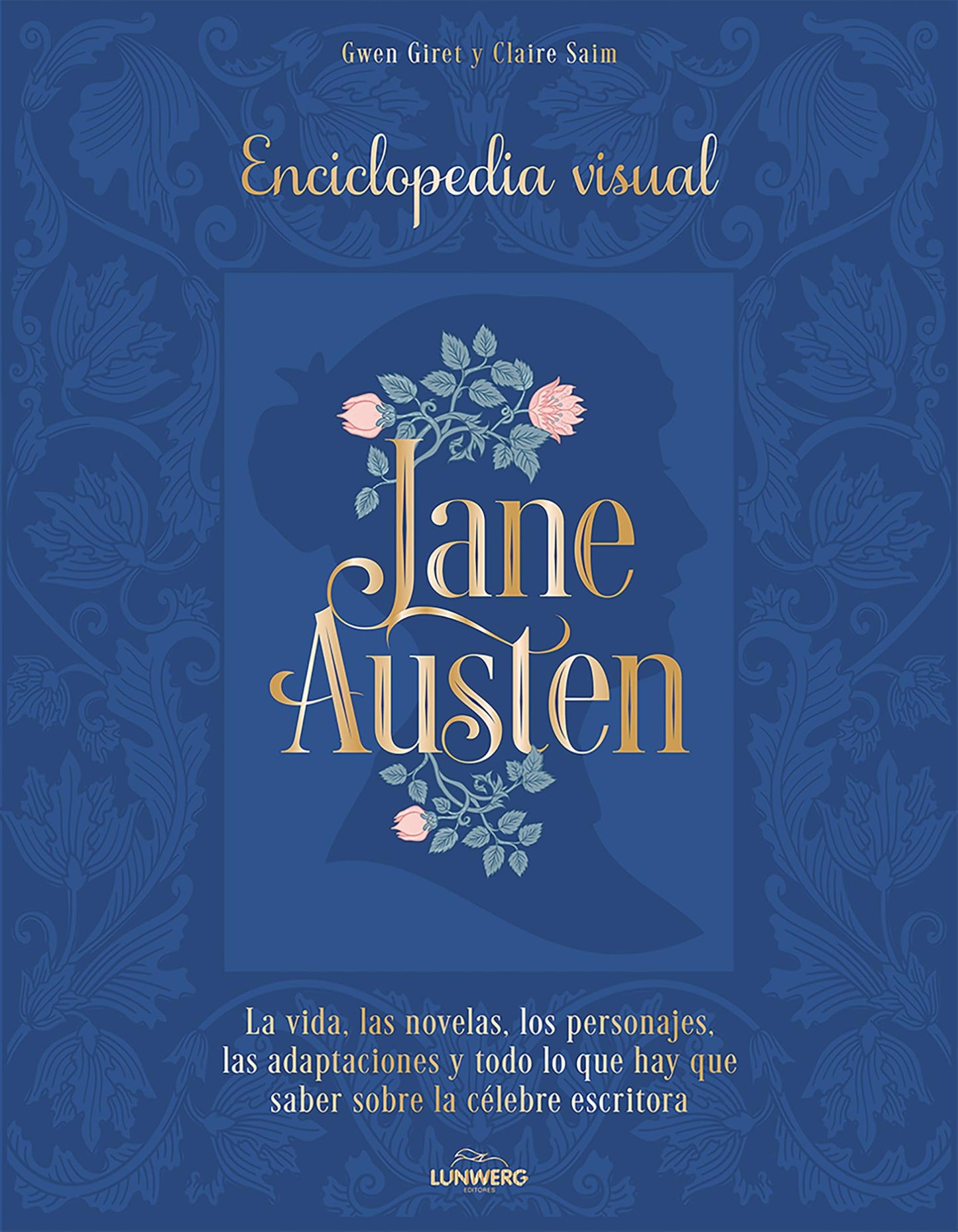 Libro: Jane Austen: Enciclopedia visual (Guías ilustradas)