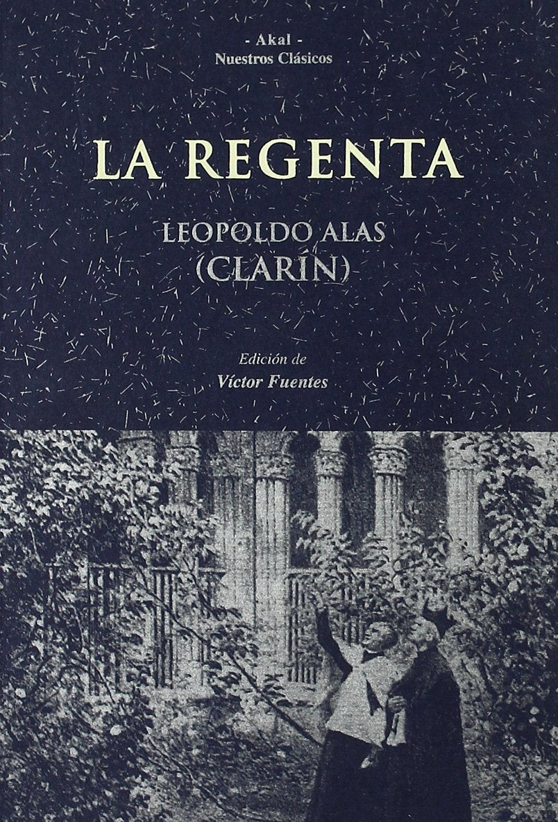 Libro: La Regenta: 25 (Nuestros clásicos)